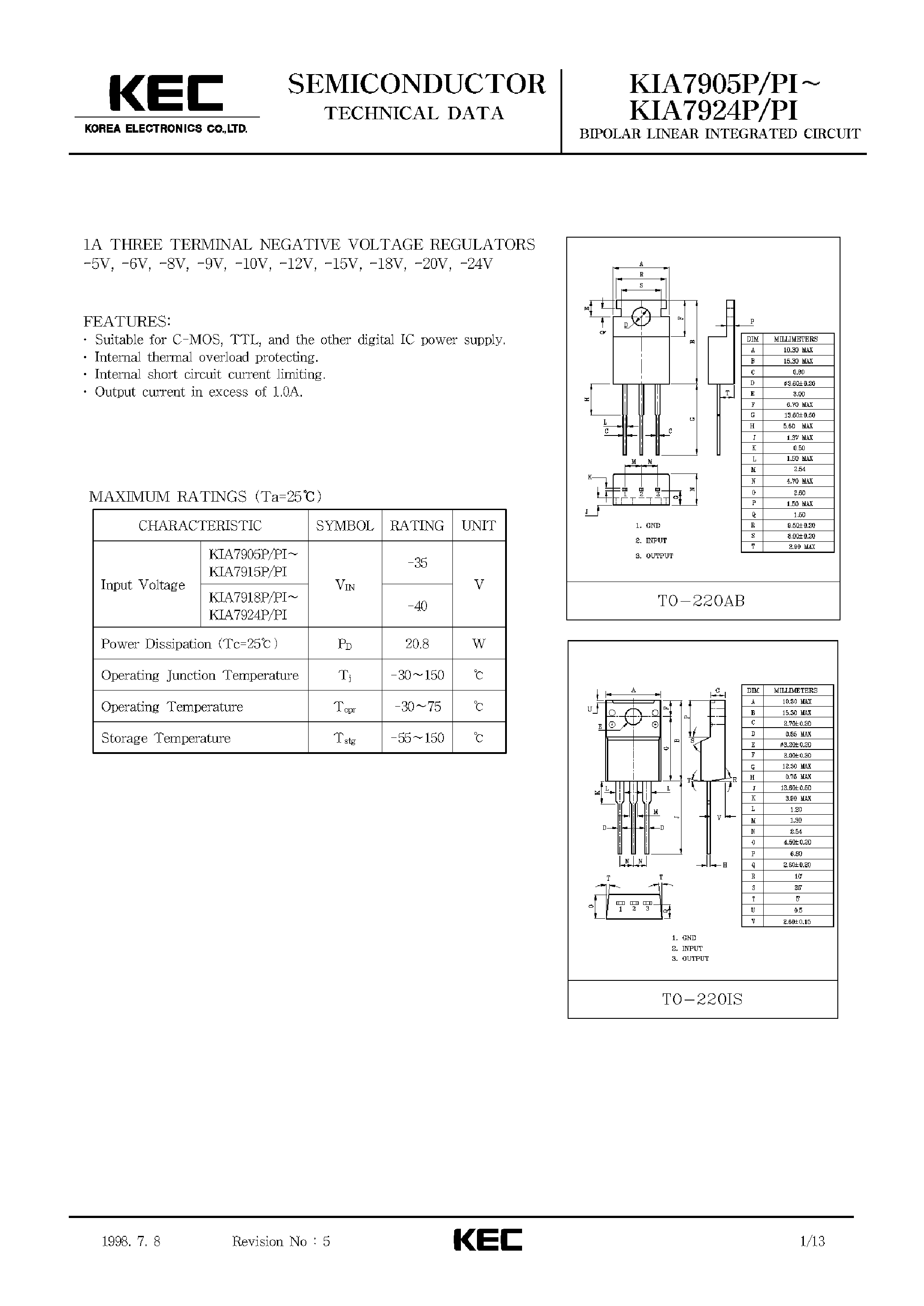 Datasheet KIA7924PI page 1 Datasheet KIA7924PI - 1A THREE TERMINAL NEGATIVE VOLTAGE REGULATORS page 1