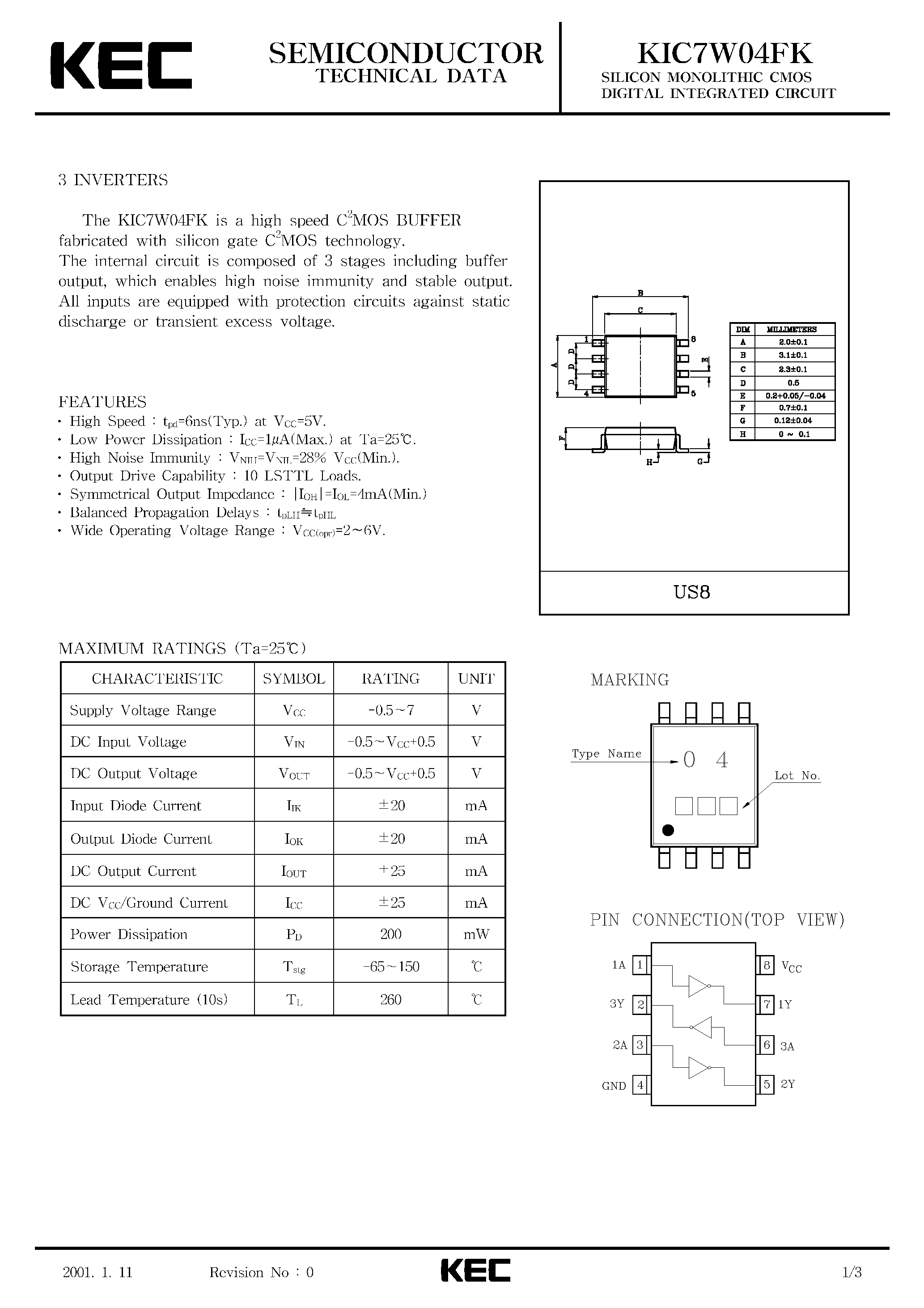 Даташит на микросхему KIC7W04FK страница 1 Даташит KIC7W04FK - SILICON MONOLITHIC CMOS DIGITAL INTEGRATED CIRCUIT(3 INVERTERS) страница 1