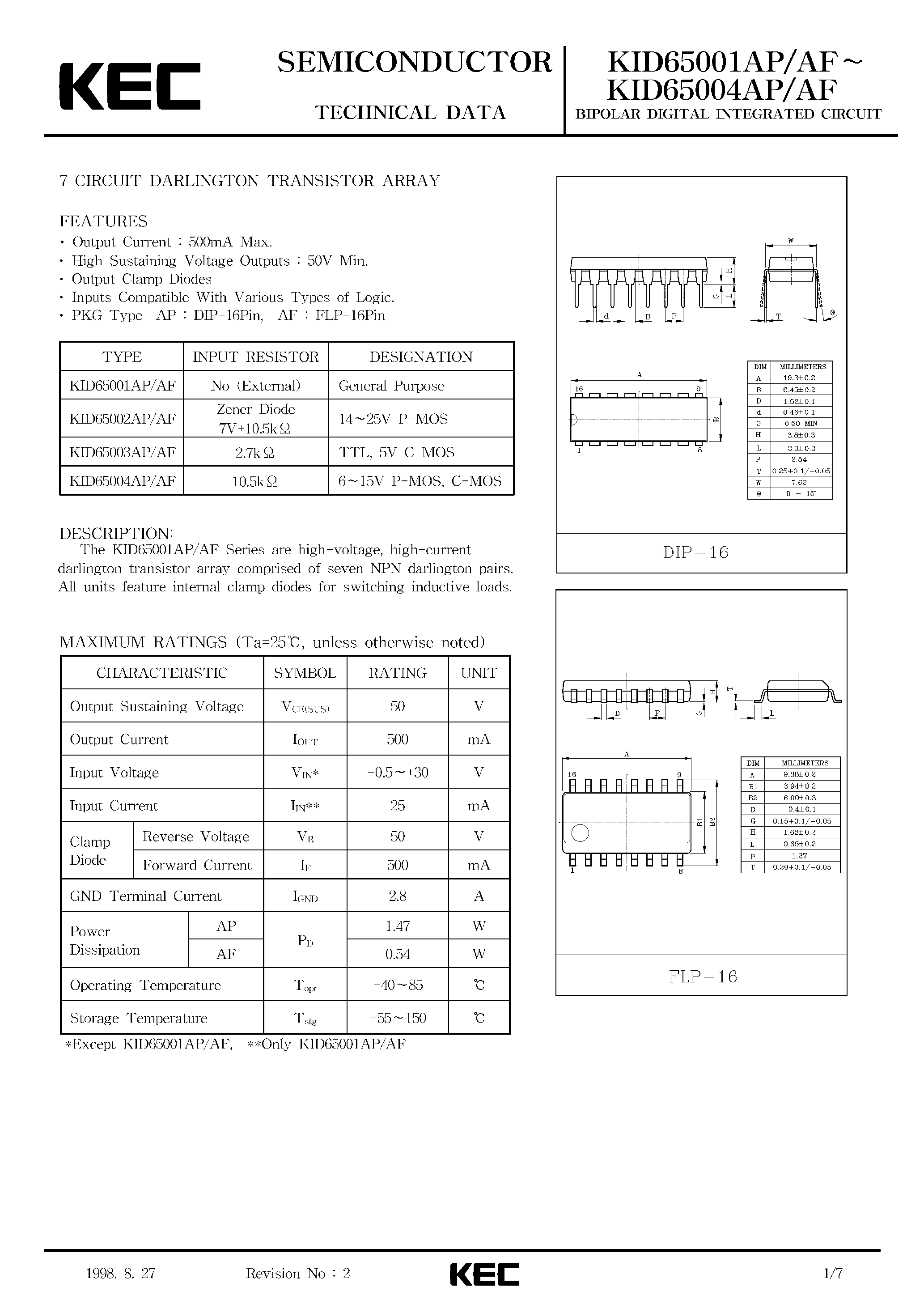 Datasheet KID65001AF page 1 Datasheet KID65001AF - BIPOLAR LINEAR INTEGRATED CIRCUIT (7 CIRCUIT DARLINGTON TRANSISTOR ARRAY) page 1