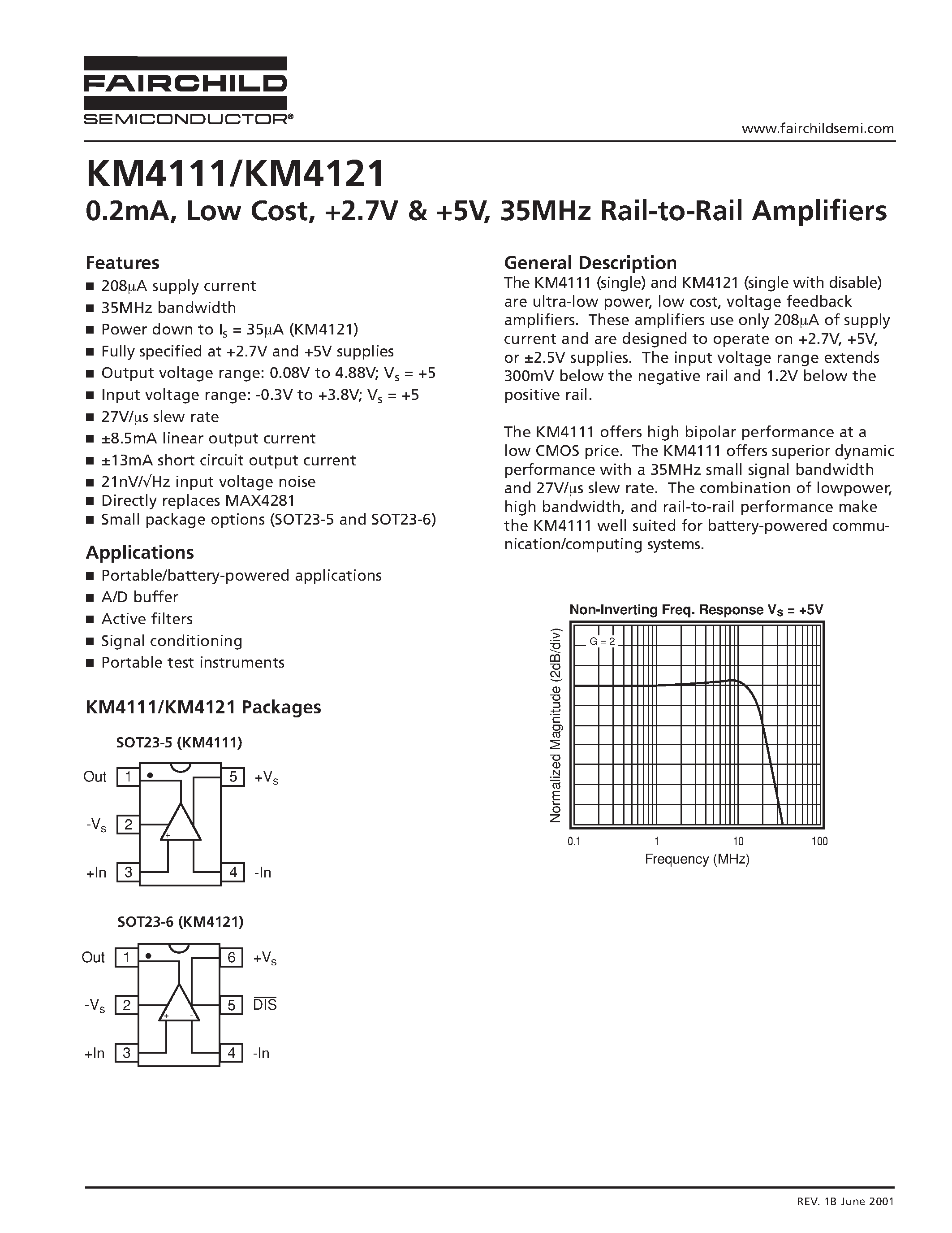 Datasheet KM4111 page 1 Datasheet KM4111 - 0.2mA/ Low Cost/ +2.7V & +5V/ 35MHz Rail-to-Rail Amplifiers page 1