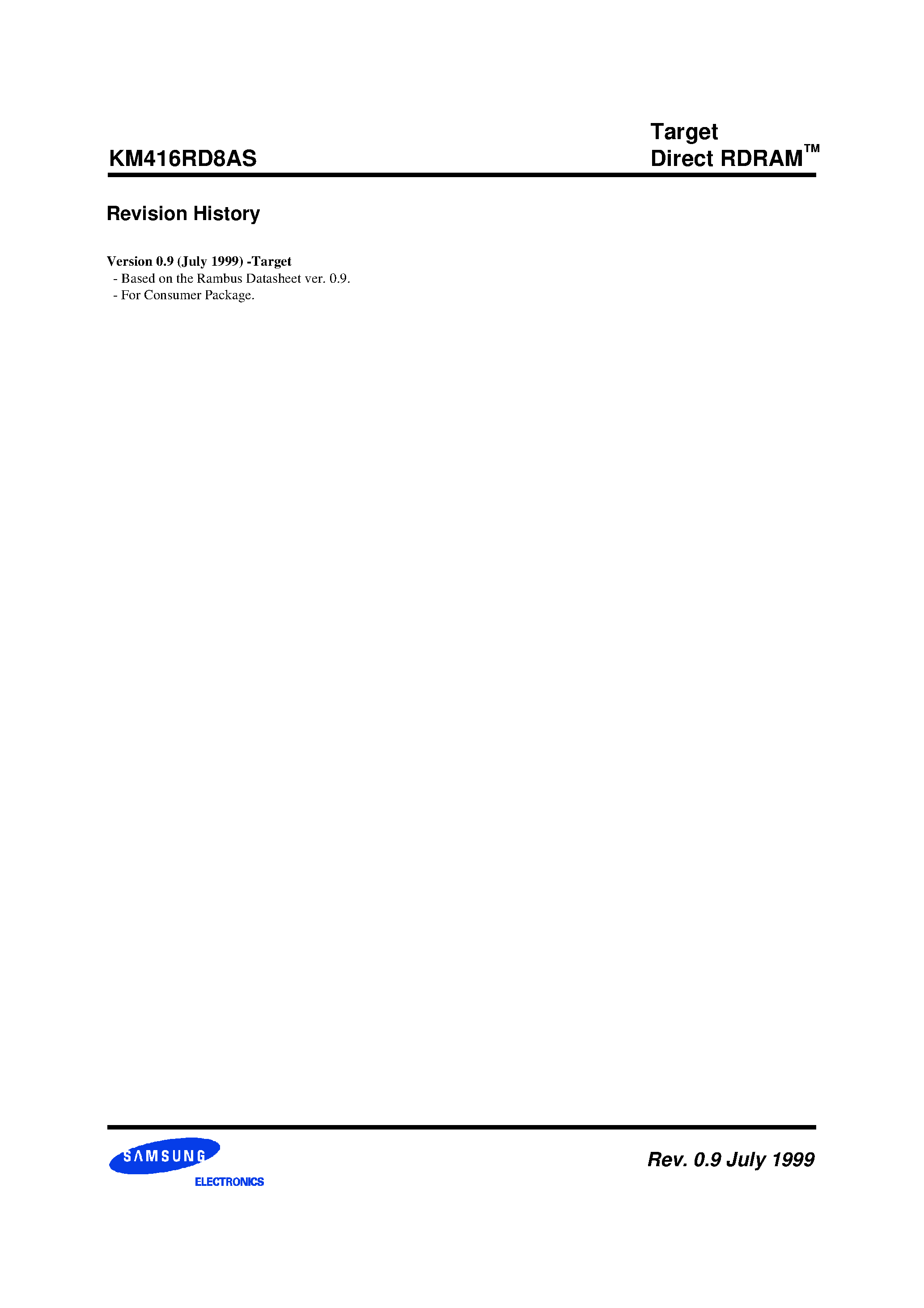 Даташит на микросхему KM416RD8AS-ScM80 страница 2 Даташит KM416RD8AS-ScM80 - 128Mbit RDRAM 256K x 16 bit x 2*16 Dependent Banks Direct RDRAMTM for Consumer Package страница 2