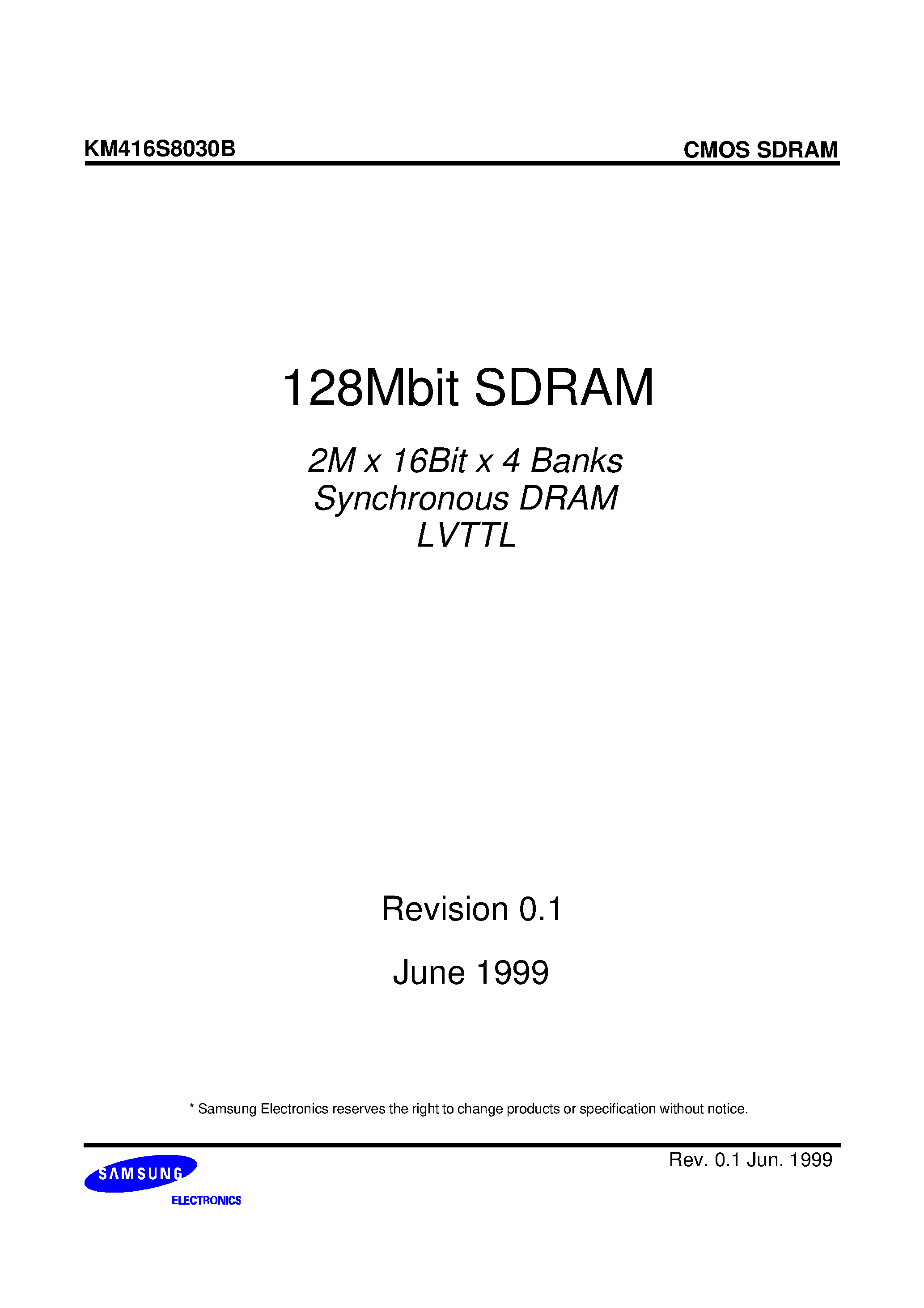 Даташит KM416S8030BT-G/F10 - 128Mbit SDRAM 2M x 16Bit x 4 Banks Synchronous DRAM LVTTL страница 1