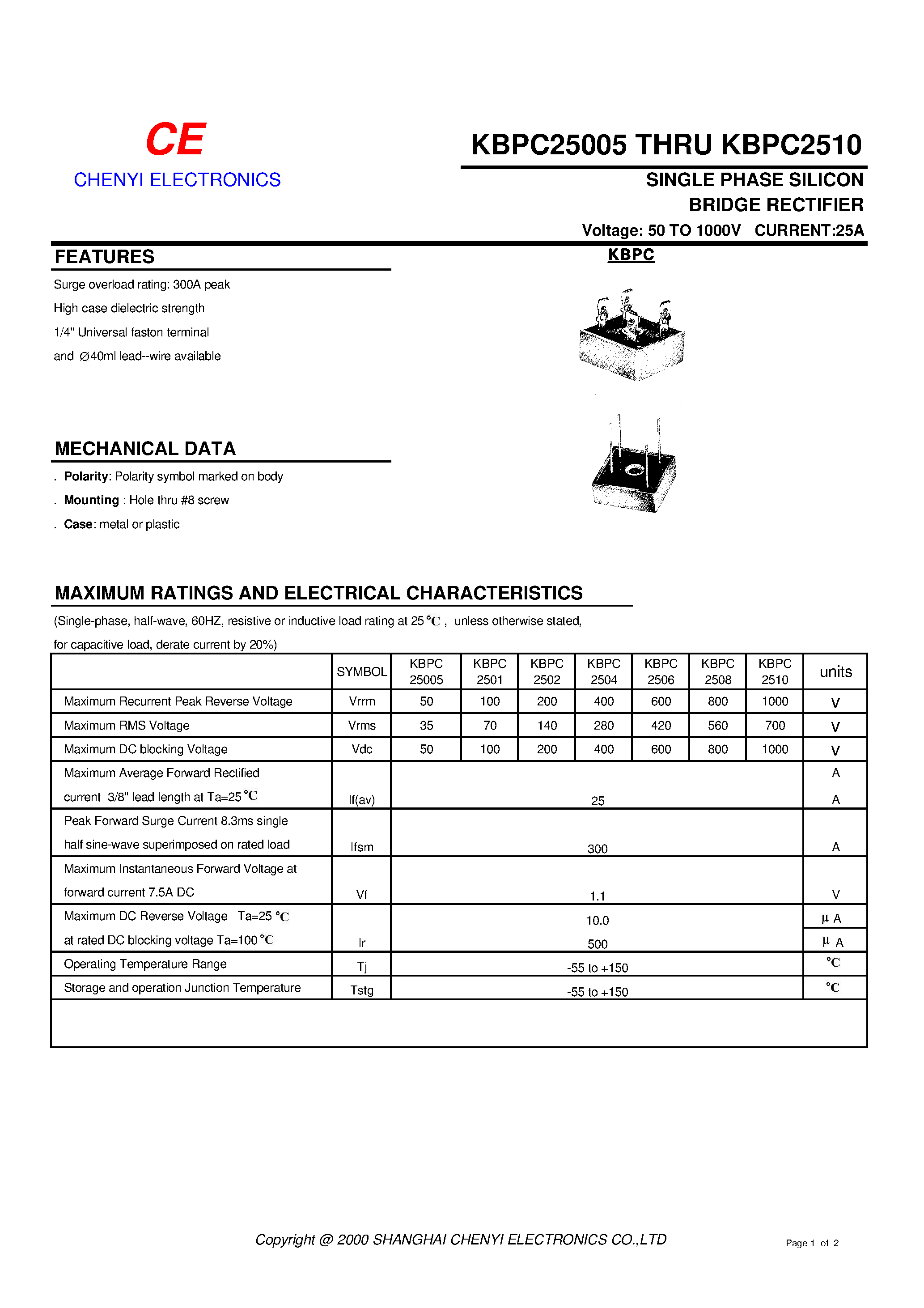 Datasheet KBPC25005 page 1 Datasheet KBPC25005 - SINGLE PHASE SILICON BRIDGE RECTIFIER page 1