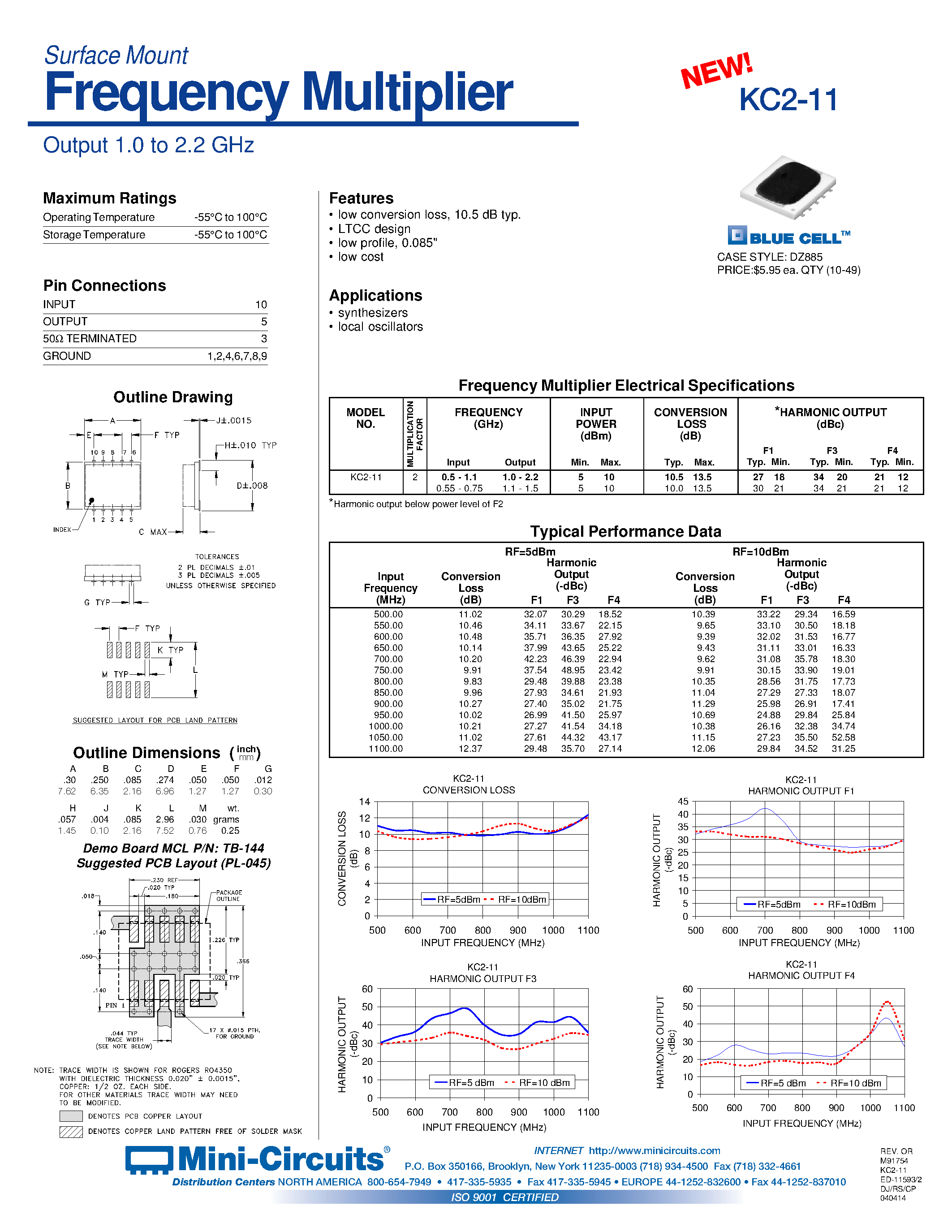 Datasheet KC2-11 page 1 Datasheet KC2-11 - Surface Mount Frequency Multiplier Output 1.0 to 2.2 GHz page 1