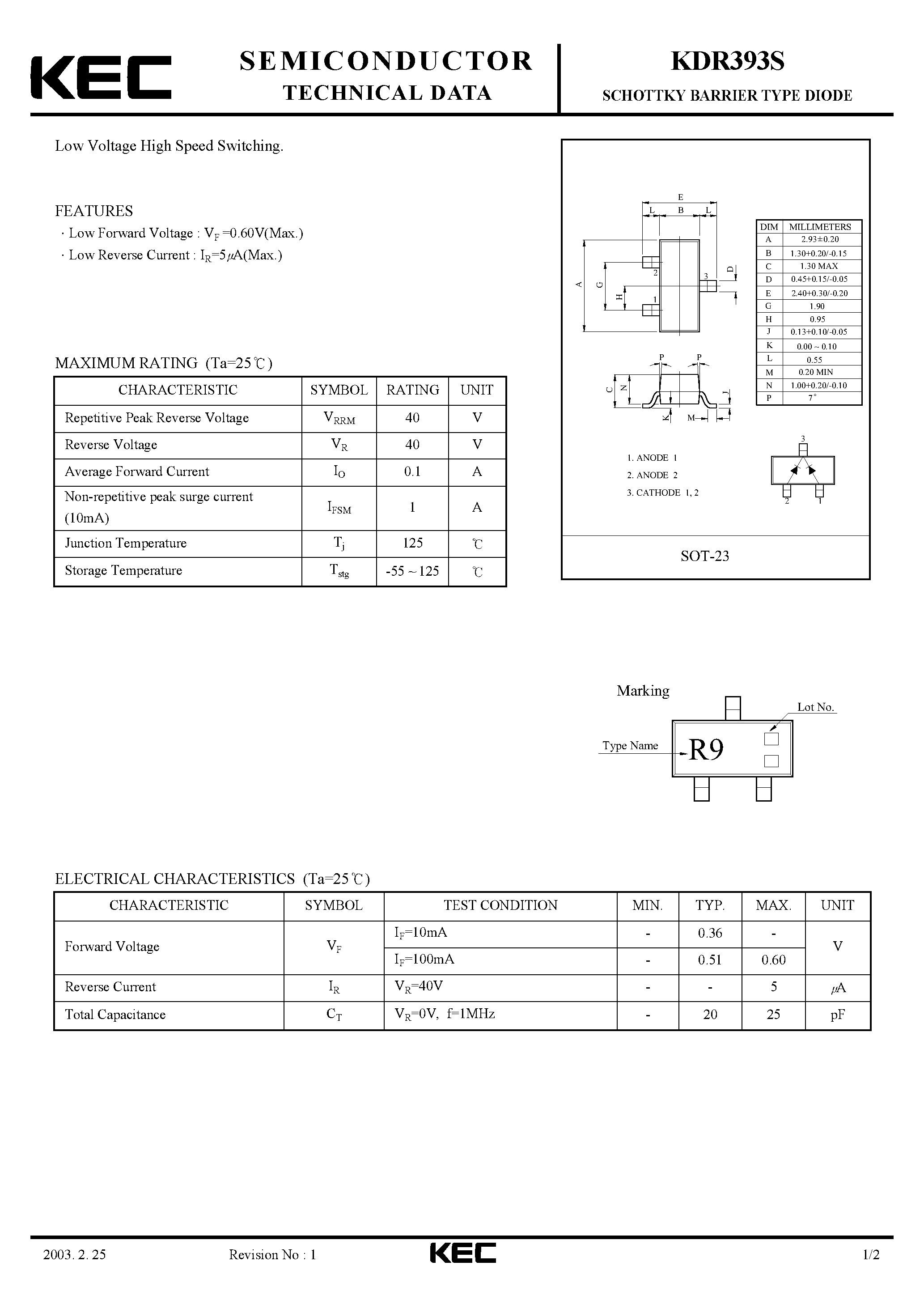 Datasheet KDR393S page 1 Datasheet KDR393S - SCHOTTKY BARRIER TYPE DIODE(LOW VOLTAGE HIGH SPEED SWITCHING) page 1