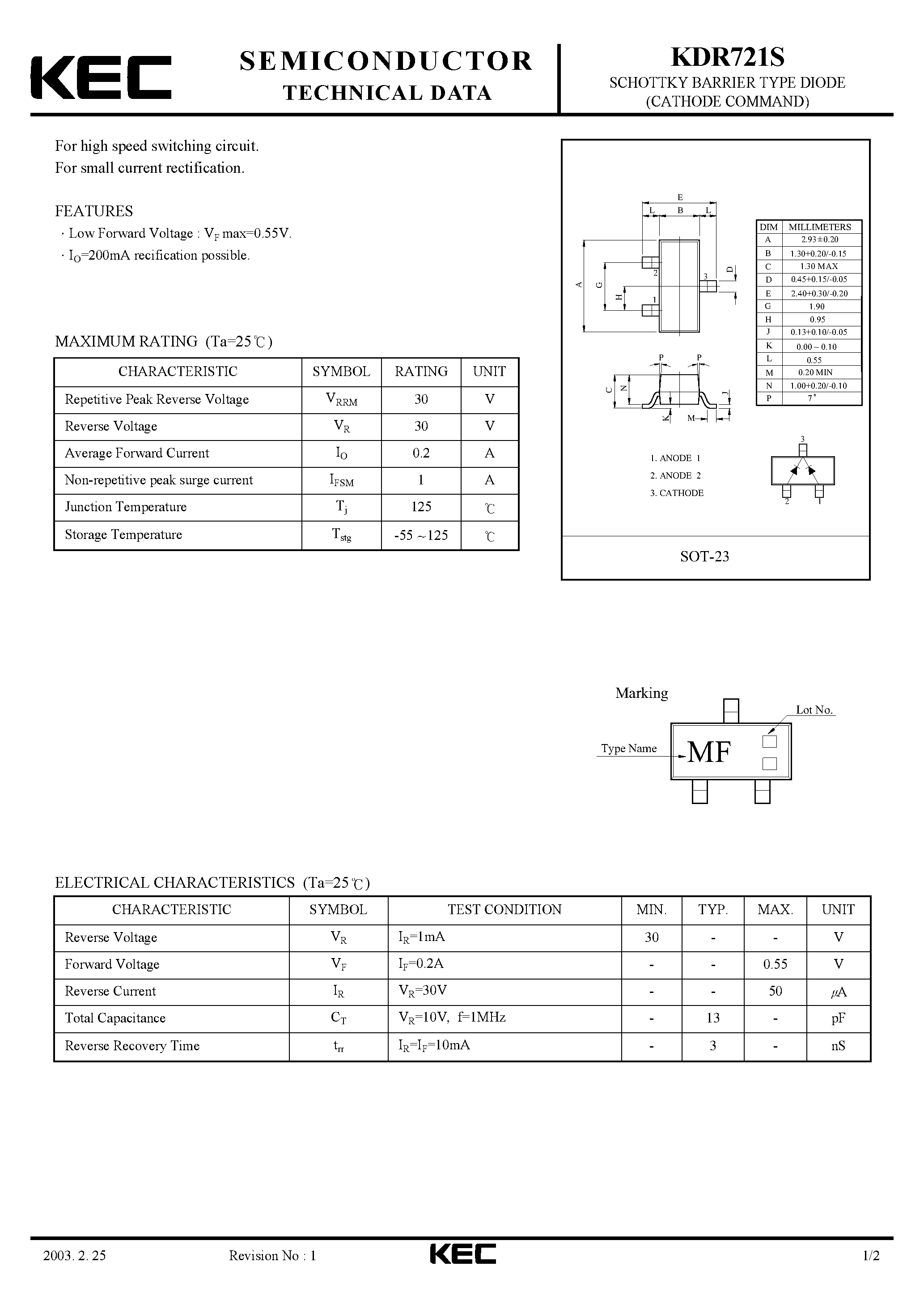 Даташит на микросхему KDR721S страница 1 Даташит KDR721S - SCHOTTKY BARRIER TYPE DIODE(CATHODE COMMAND) страница 1