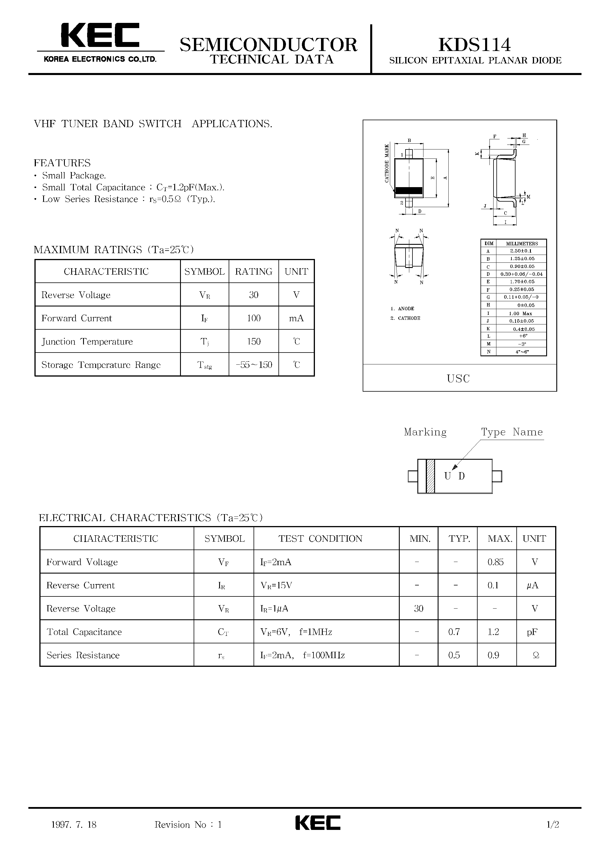 Datasheet KDS114 page 1 Datasheet KDS114 - SILICON EPITAXIAL PLANAR DIODE (VHF TUNER BAND SWITCH APPLICATIONS) page 1