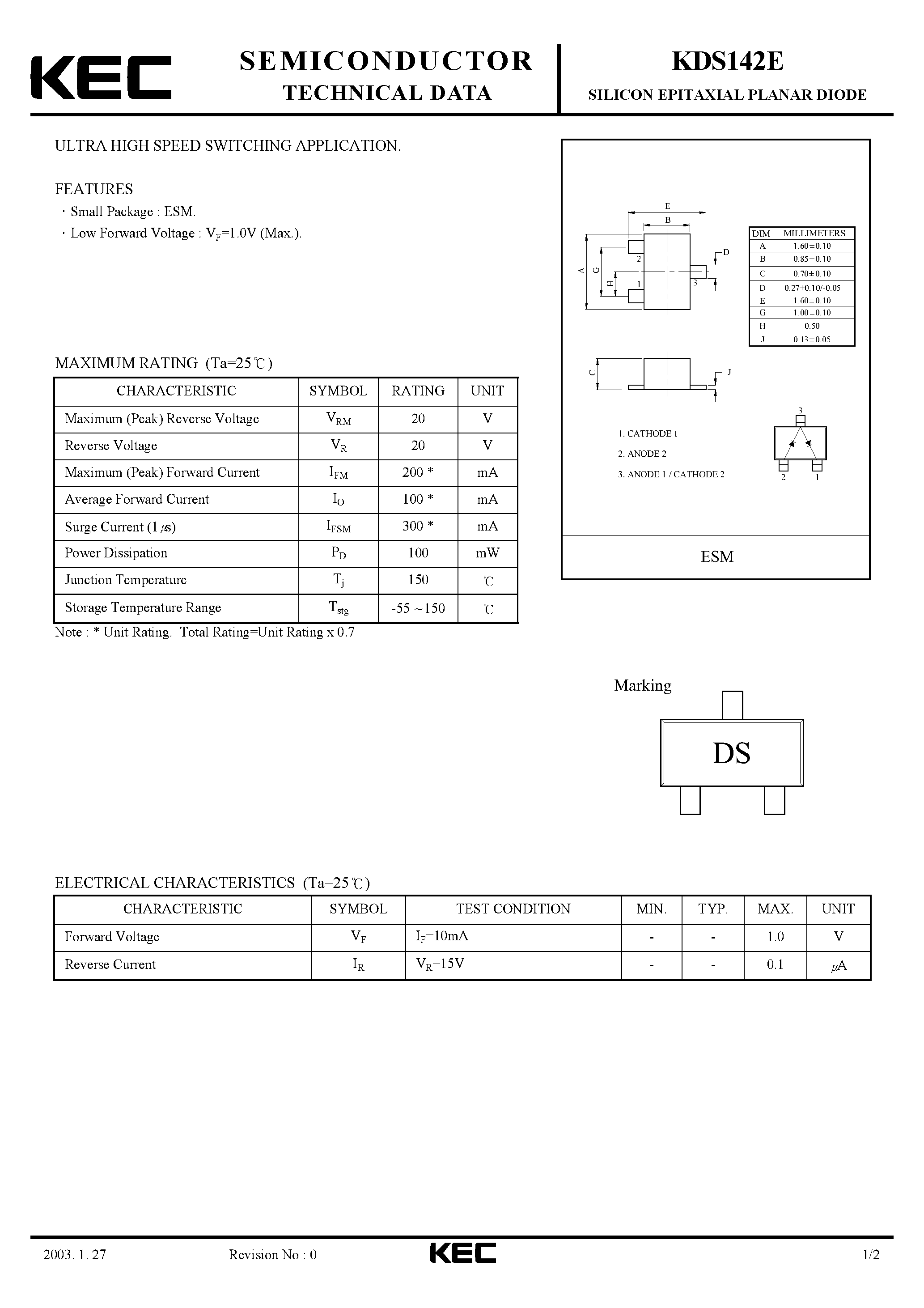 Datasheet KDS142E page 1 Datasheet KDS142E - SILICON EPITAXIAL PLANAR DIODE (ULTRA HIGH SPEED SWITCHING) page 1