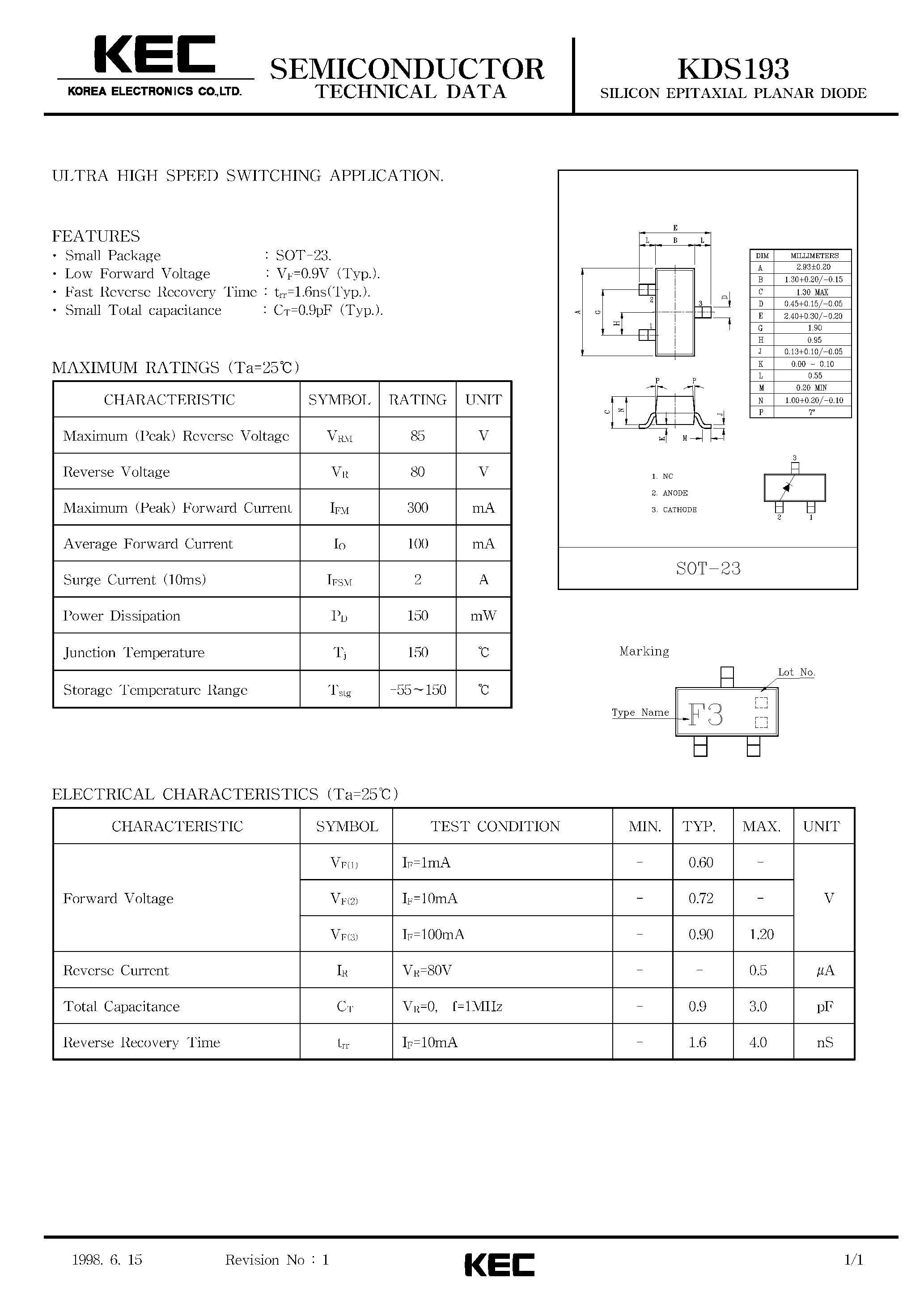 Datasheet KDS193 page 1 Datasheet KDS193 - SILICON EPITAXIAL PLANAR DIODE (ULTRA HIGH SPEED SWITCHING) page 1