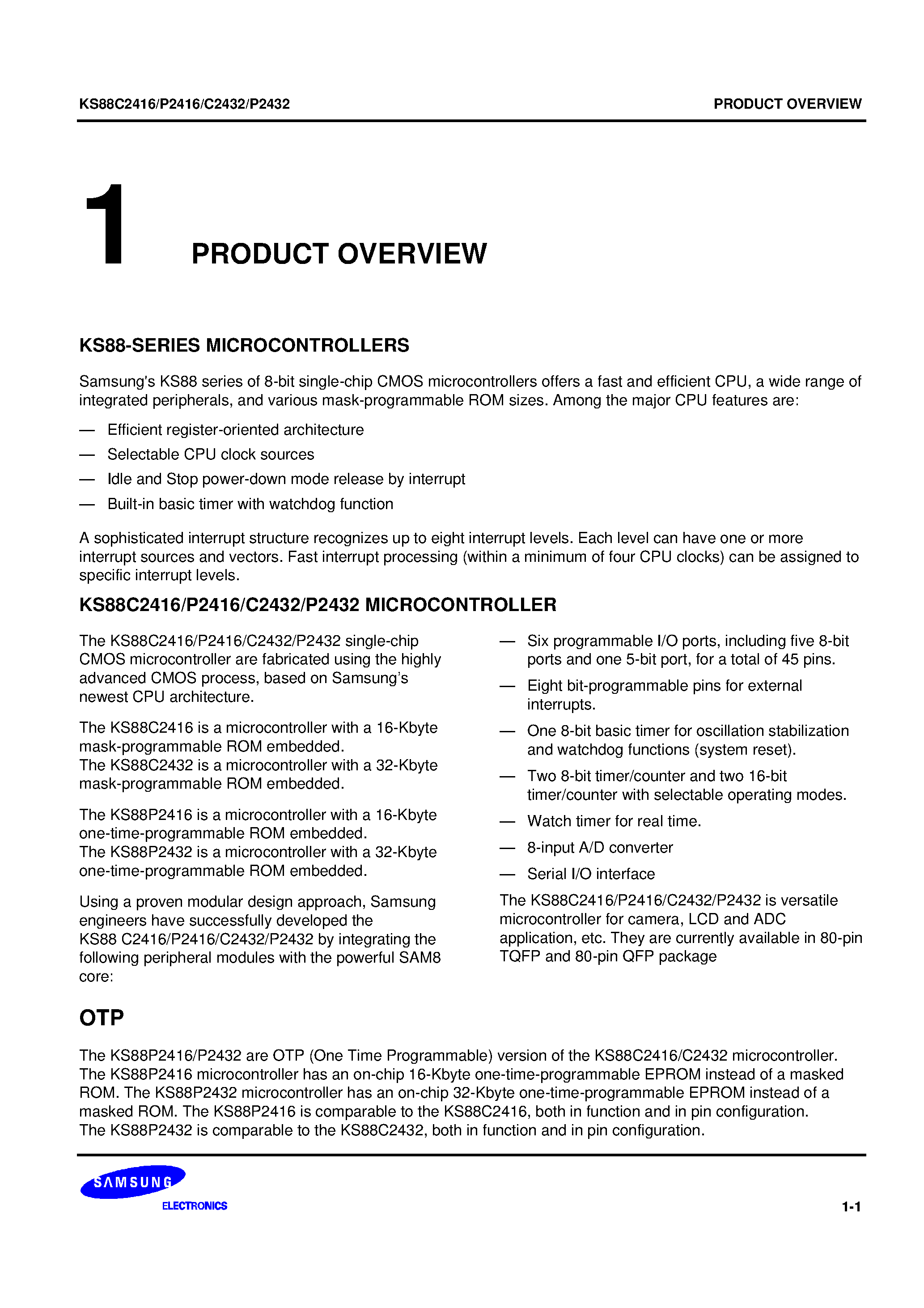 Datasheet KS88C2416 - KS88 series of 8-bit single-chip CMOS microcontrollers offers a fast and efficient CPU/ a wide range of integrated peripherals/ and various mask-progr page 1