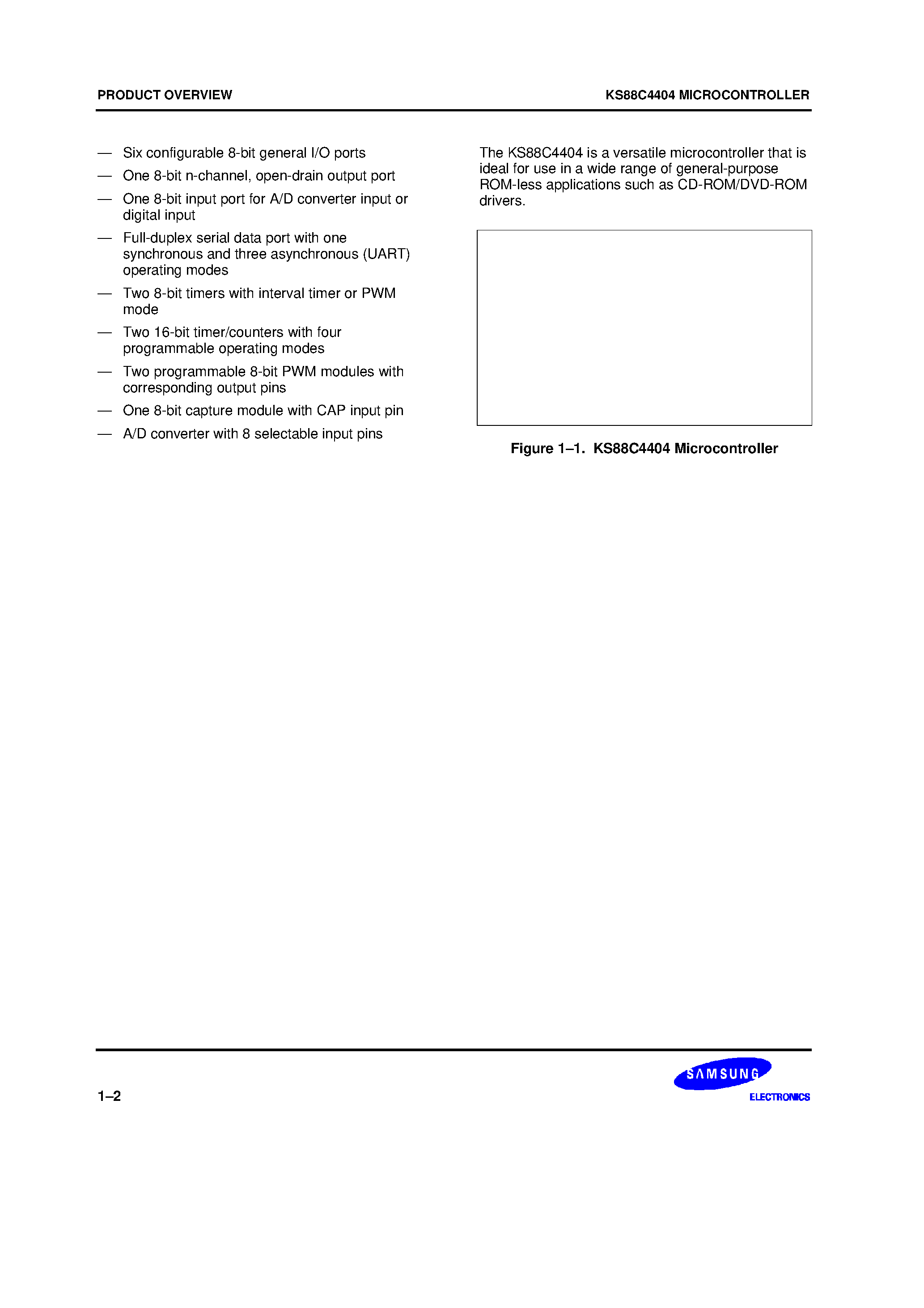 Datasheet KS88C4404 - new SAM8 family of 8-bit single-chip CMOS microcontrollers offers a fast and efficient CPU/ a wide range of integrated peripherals/ and various mask-p page 2