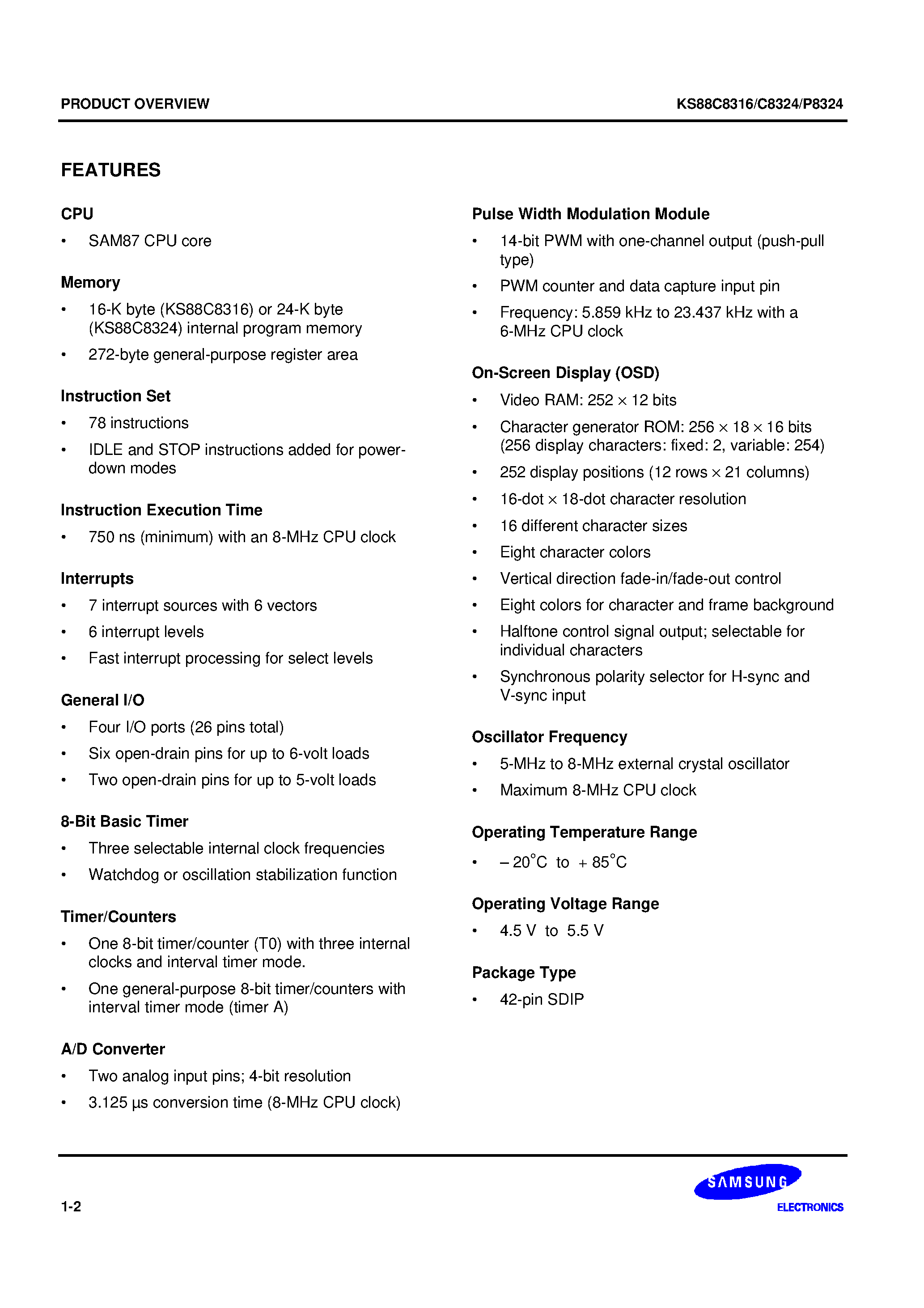 Datasheet KS88C8324 page 2 Datasheet KS88C8324 - SAM87 family of 8-bit single-chip CMOS microcontrollers offers a fast and efficient CPU page 2