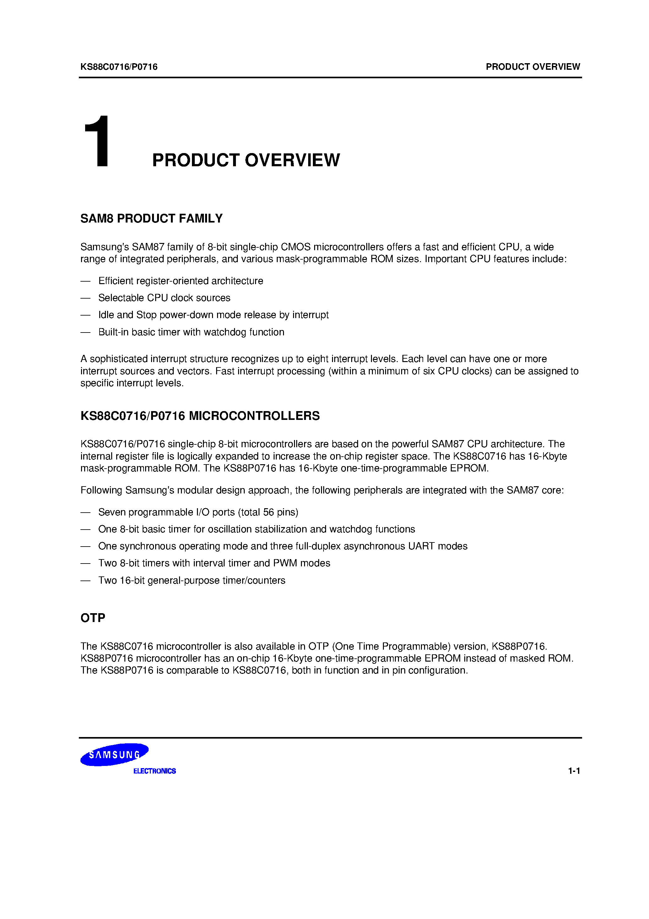 Datasheet KS88P0716 - SAM87 family of 8-bit single-chip CMOS microcontrollers offers a fast and efficient CPU/ a wide range of integrated peripherals/ and various mask-prog page 1