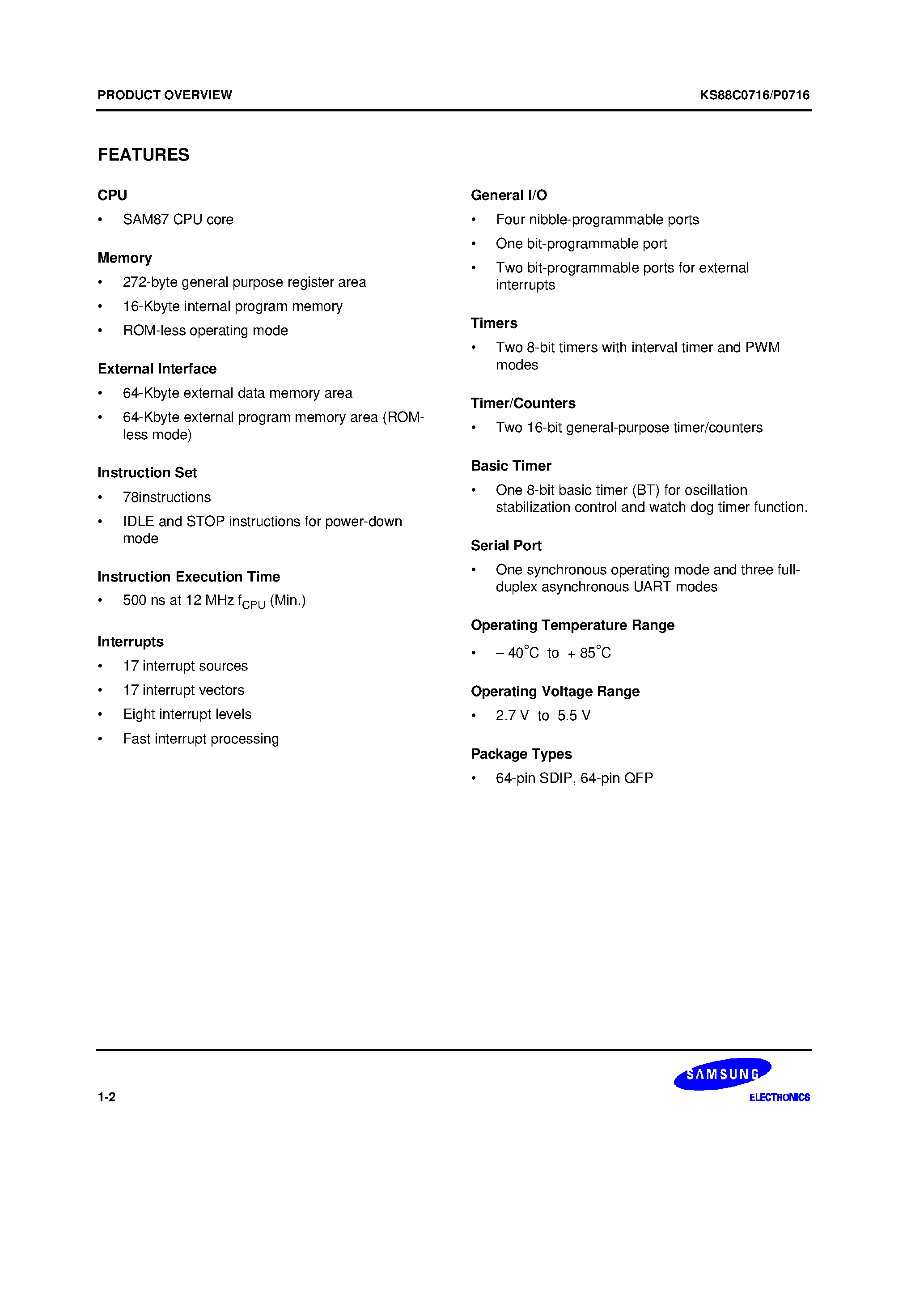 Datasheet KS88P0716 - SAM87 family of 8-bit single-chip CMOS microcontrollers offers a fast and efficient CPU/ a wide range of integrated peripherals/ and various mask-prog page 2