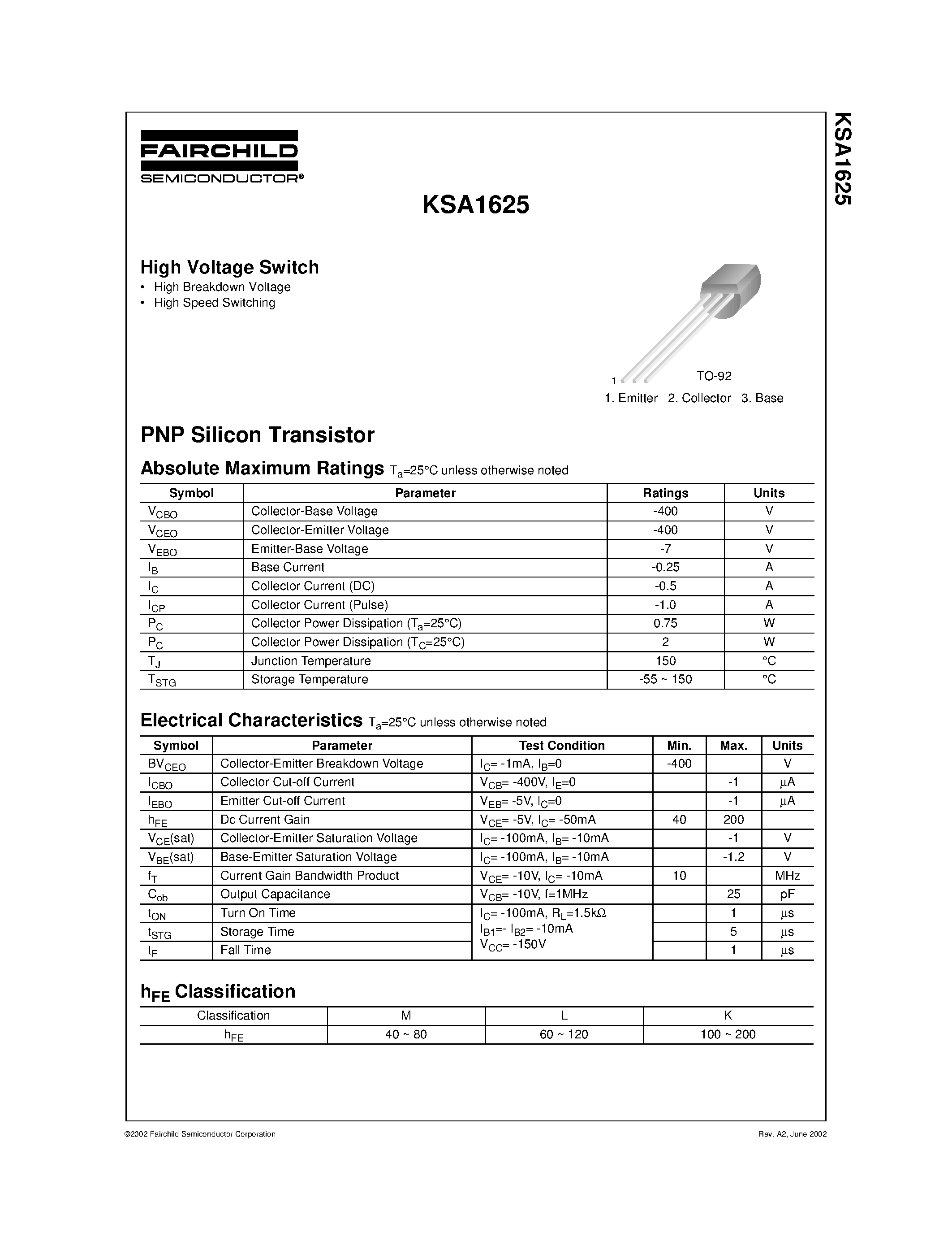 Datasheet KSA1625 page 1 Datasheet KSA1625 - High Voltage Switch page 1