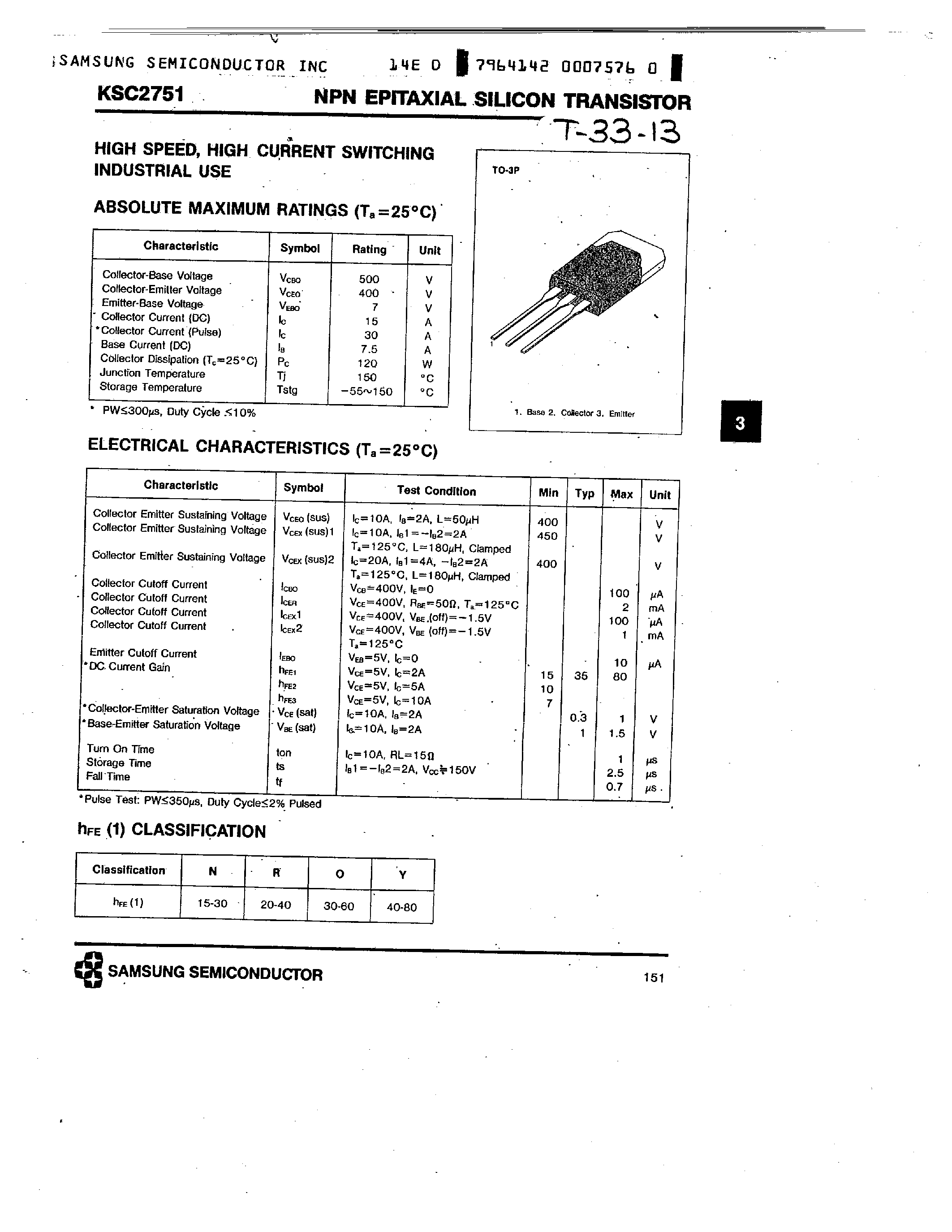Datasheet KSC2751 page 1 Datasheet KSC2751 - NPN (HIGH SPEED/ HIGH CURRENT SWITCHING INDUSTRIAL USE) page 1