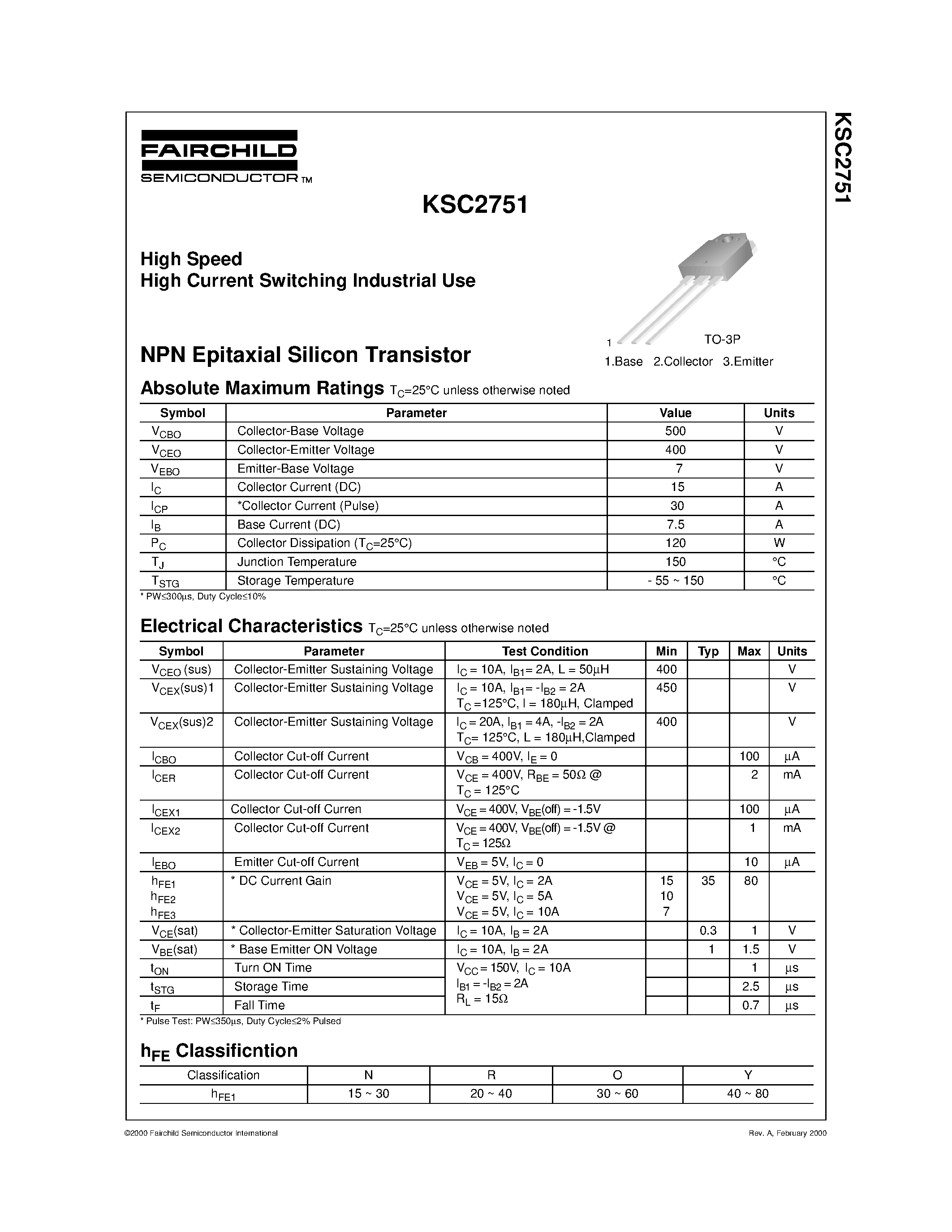 Datasheet KSC2751 page 1 Datasheet KSC2751 - High Speed High Current Switching Industrial Use page 1