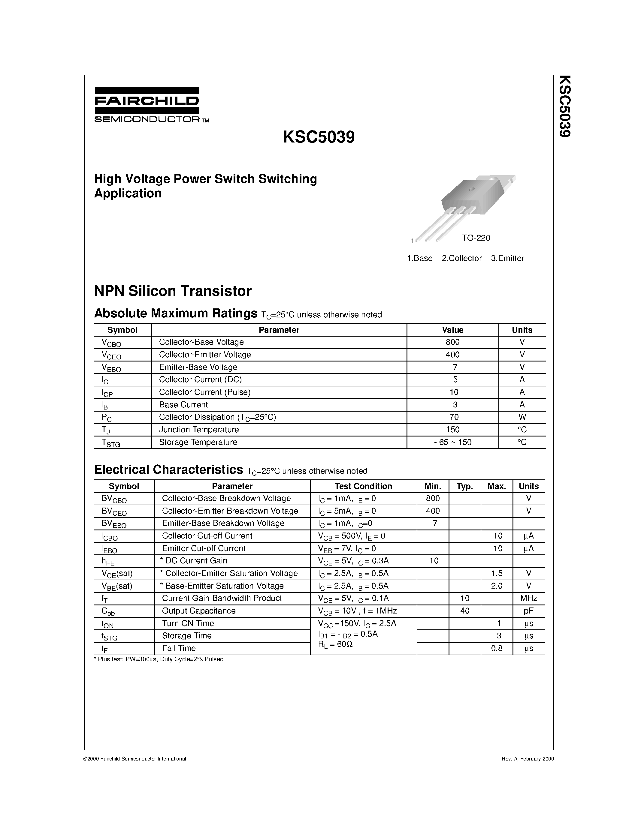 Даташит на микросхему KSC5039 страница 1 Даташит KSC5039 - High Voltage Power Switch Switching Application страница 1