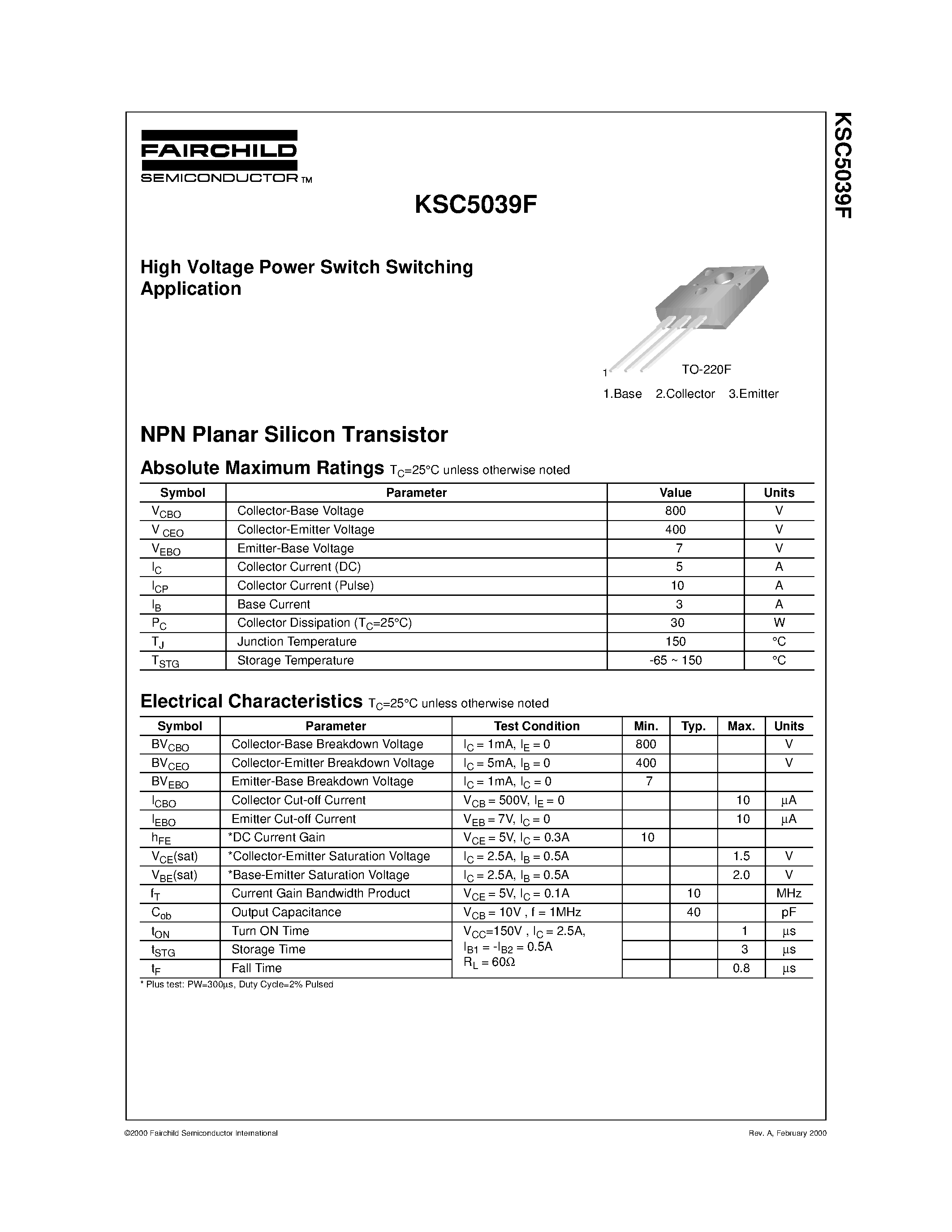 Даташит на микросхему KSC5039F страница 1 Даташит KSC5039F - High Voltage Power Switch Switching Application страница 1
