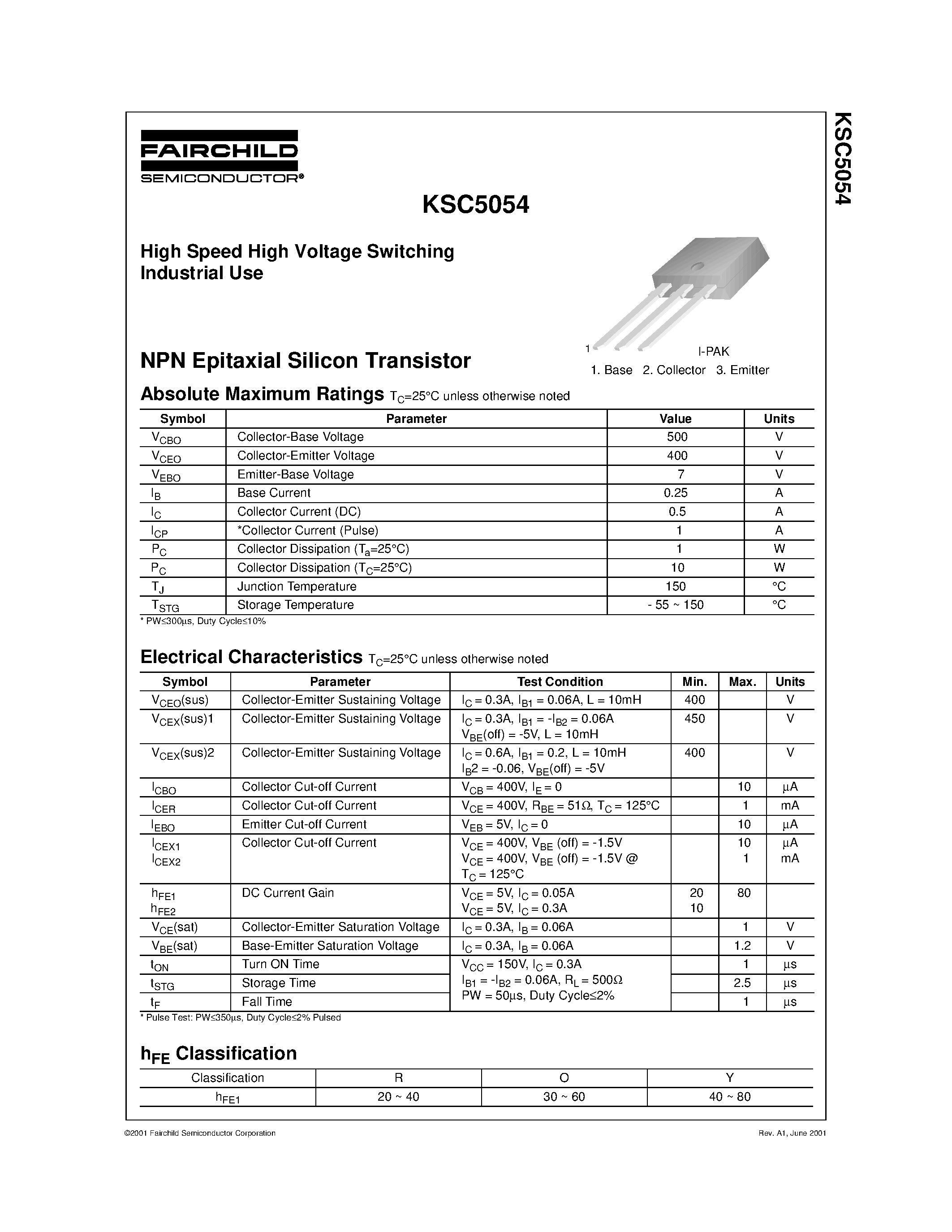 Datasheet KSC5054 page 1 Datasheet KSC5054 - High Speed High Voltage Switching Industrial Use page 1