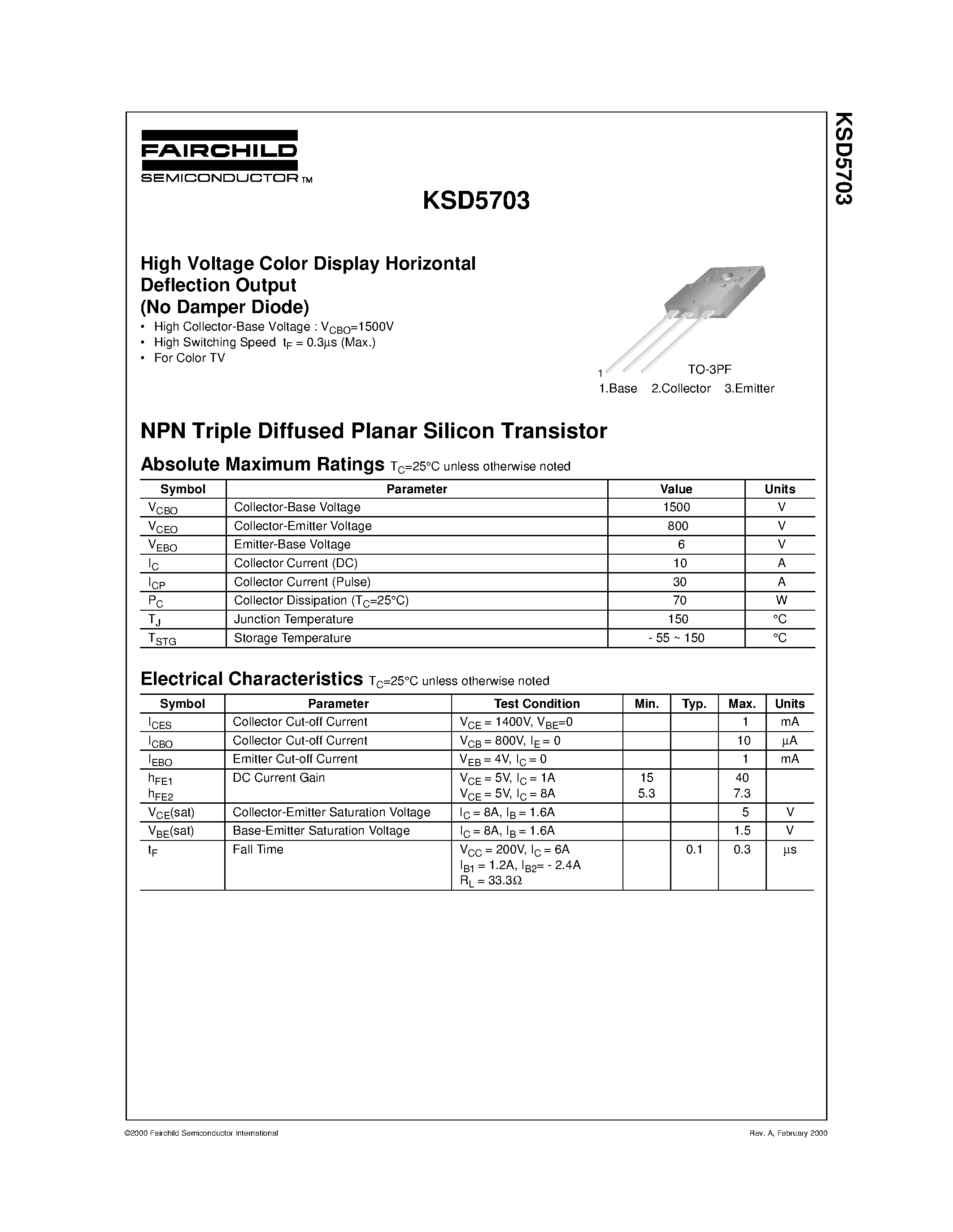 Даташит KSD5703 - High Voltage Color Display Horizontal Deflection Output (No Damper Diode) страница 1