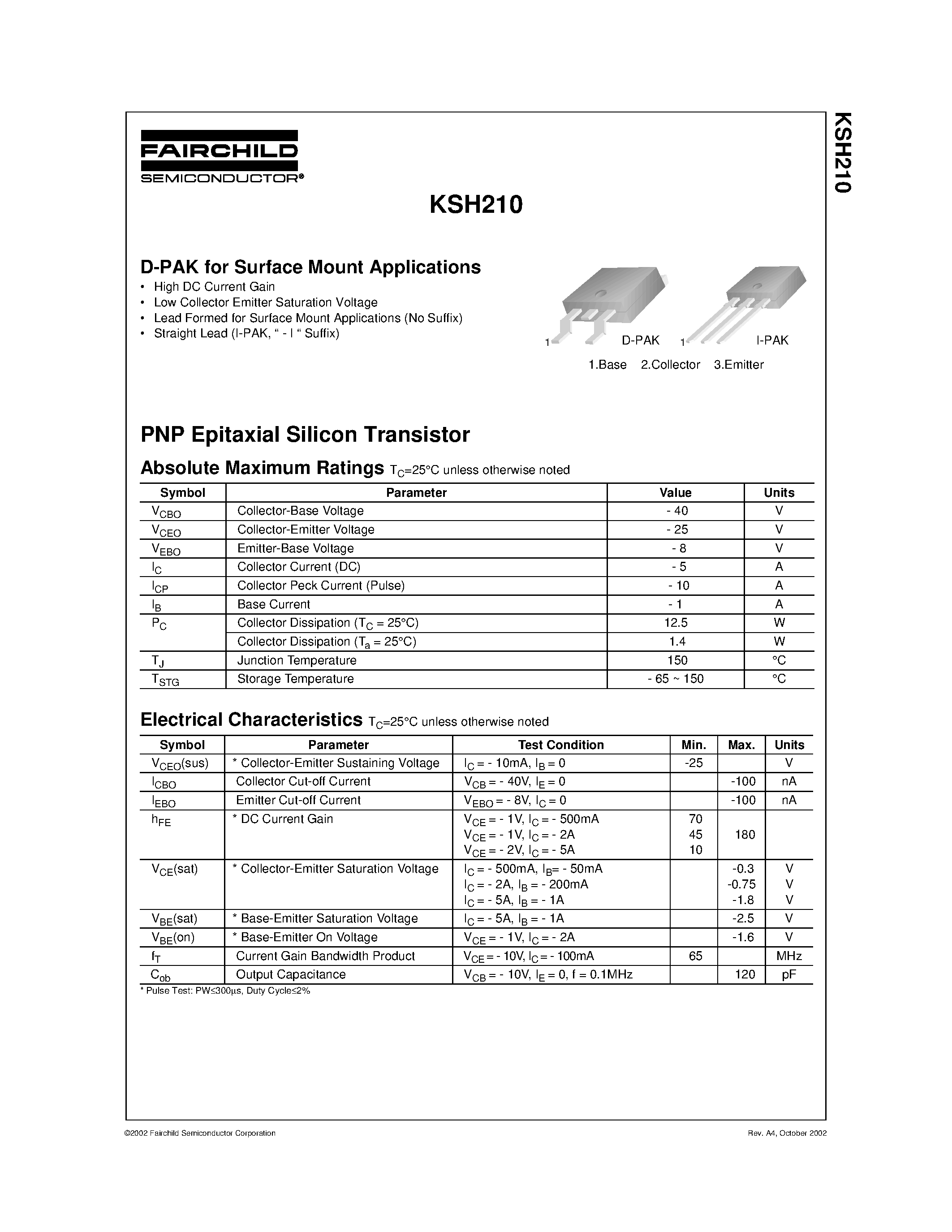 Даташит на микросхему KSH210 страница 1 Даташит KSH210 - D-PAK for Surface Mount Applications страница 1