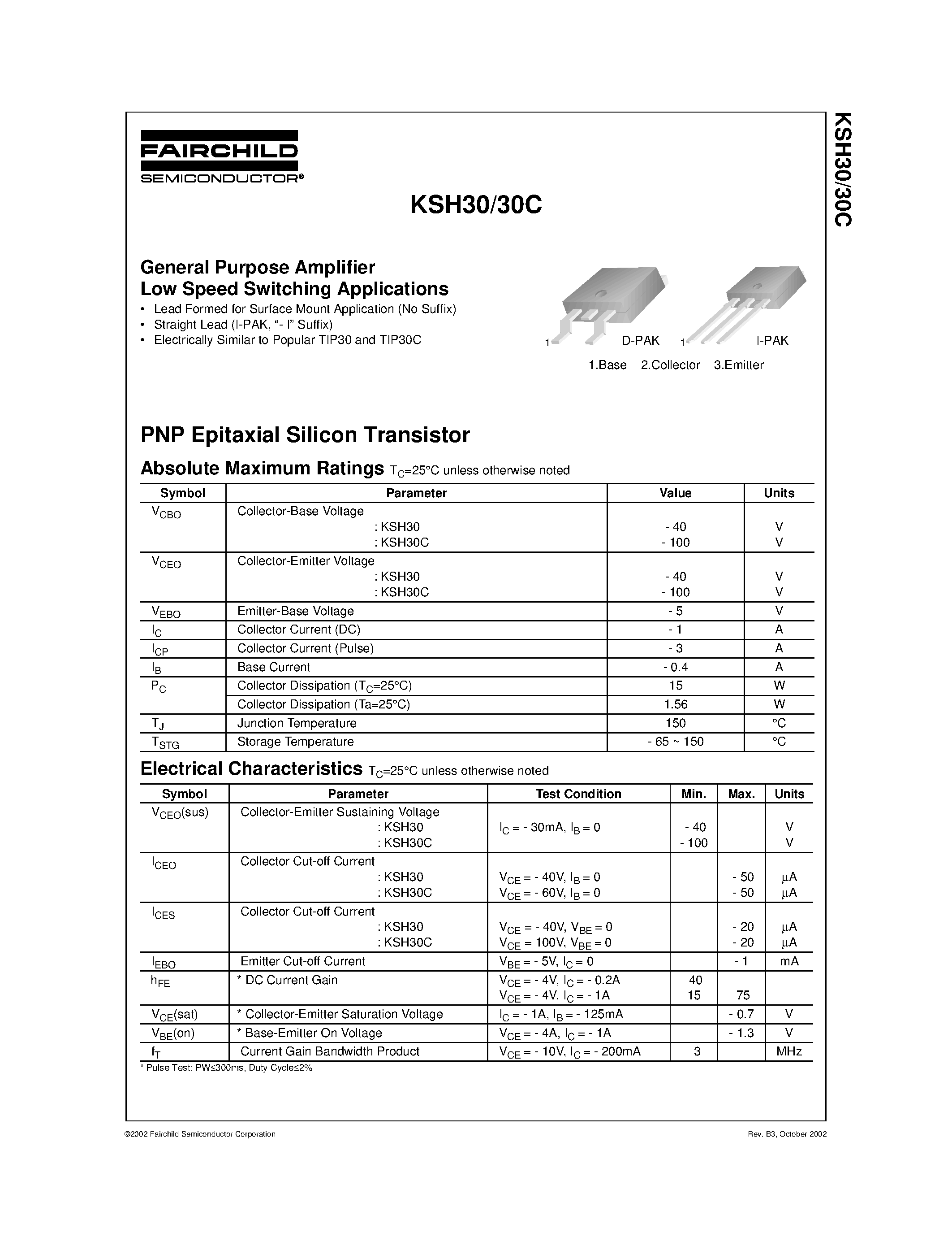 Datasheet KSH30C page 1 Datasheet KSH30C - General Purpose Amplifier Low Speed Switching Applications page 1
