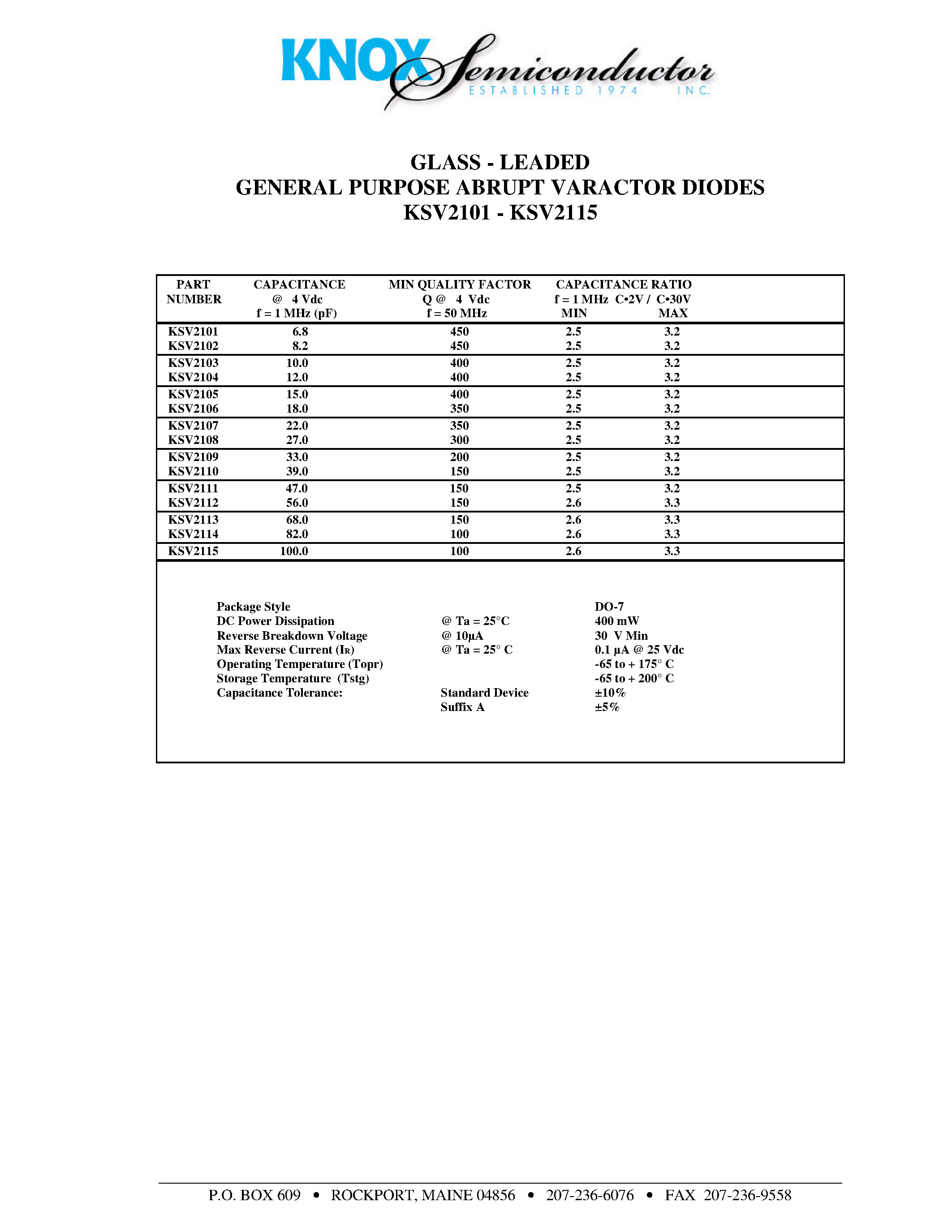 Даташит на микросхему KSV2111 страница 1 Даташит KSV2111 - GLASS - LEADED GENERAL PURPOSE ABRUPT VARACTOR DIODES страница 1