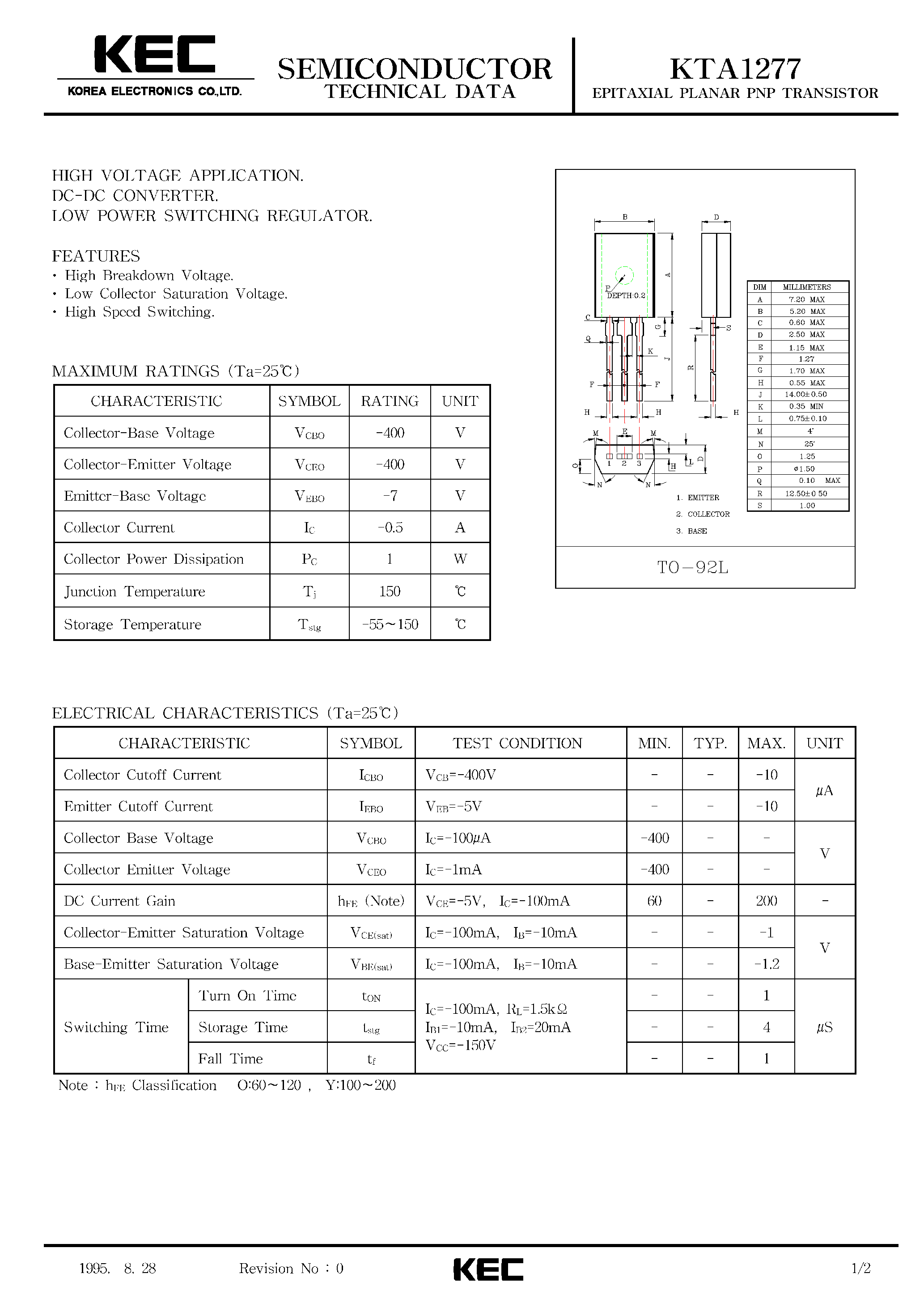 Datasheet KTA1277 page 1 Datasheet KTA1277 - EPITAXIAL PLANAR PNP TRANSISTOR (HIGH VOLTAGE/ DC-DC CONVERTER/ LOW POWER SWITCHING REGULATOR) page 1