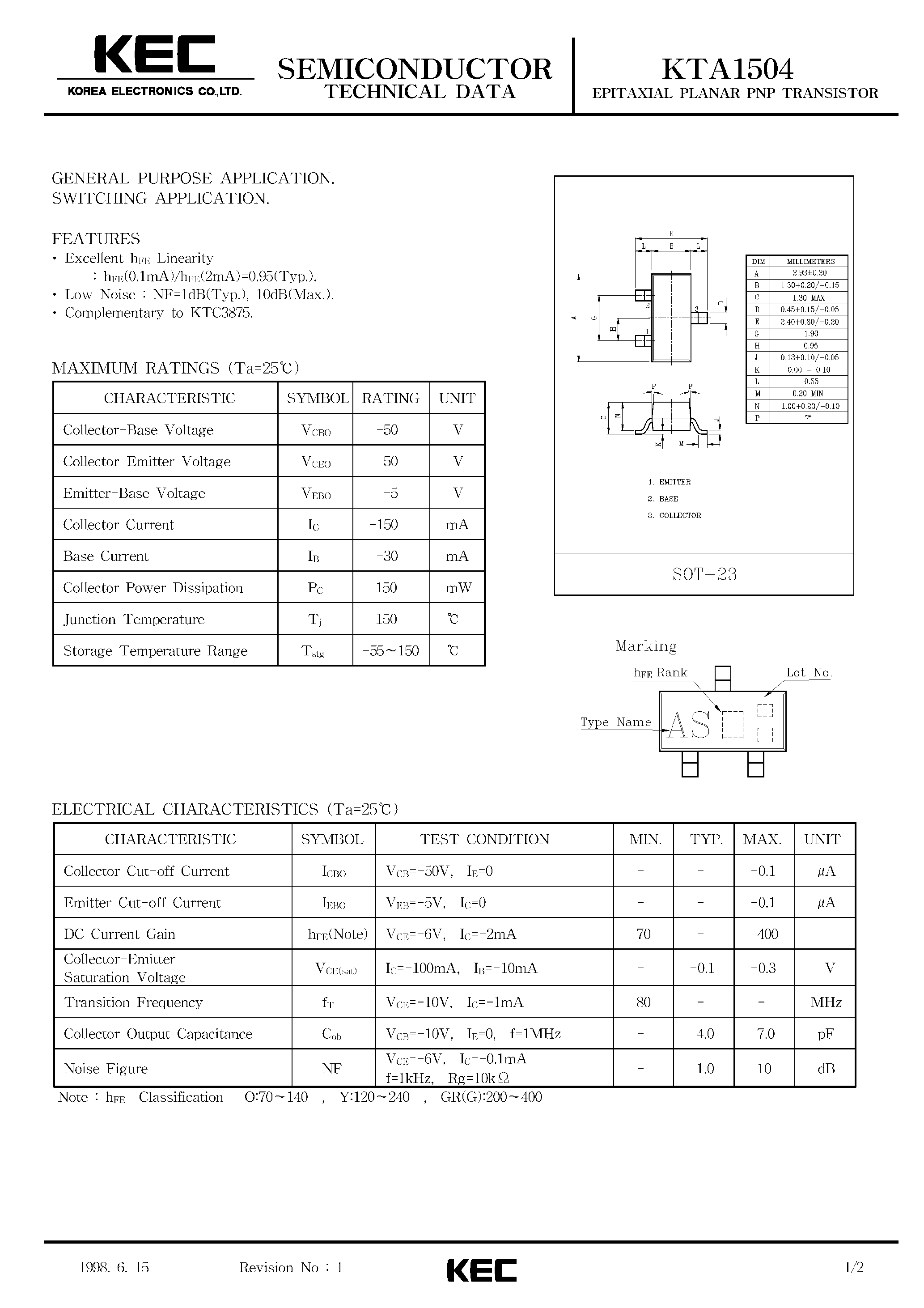 Даташит на микросхему KTA1504 страница 1 Даташит KTA1504 - EPITAXIAL PLANAR PNP TRANSISTOR (GENERAL PURPOSE/ SWITCHING) страница 1