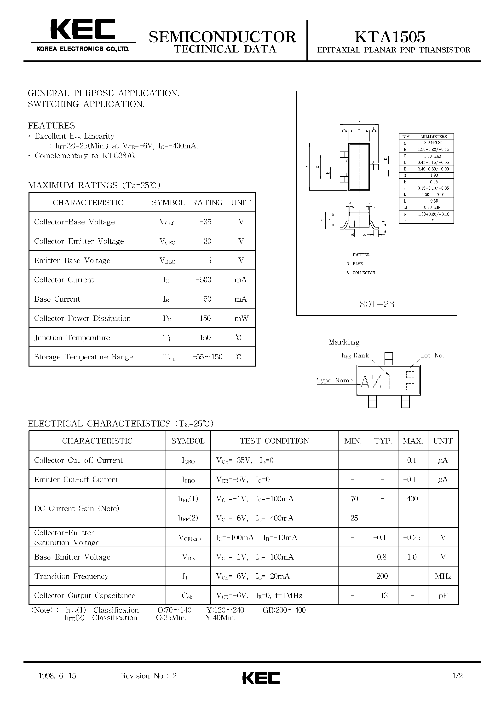 Даташит на микросхему KTA1505 страница 1 Даташит KTA1505 - EPITAXIAL PLANAR PNP TRANSISTOR (GENERAL PURPOSE/ SWITCHING) страница 1