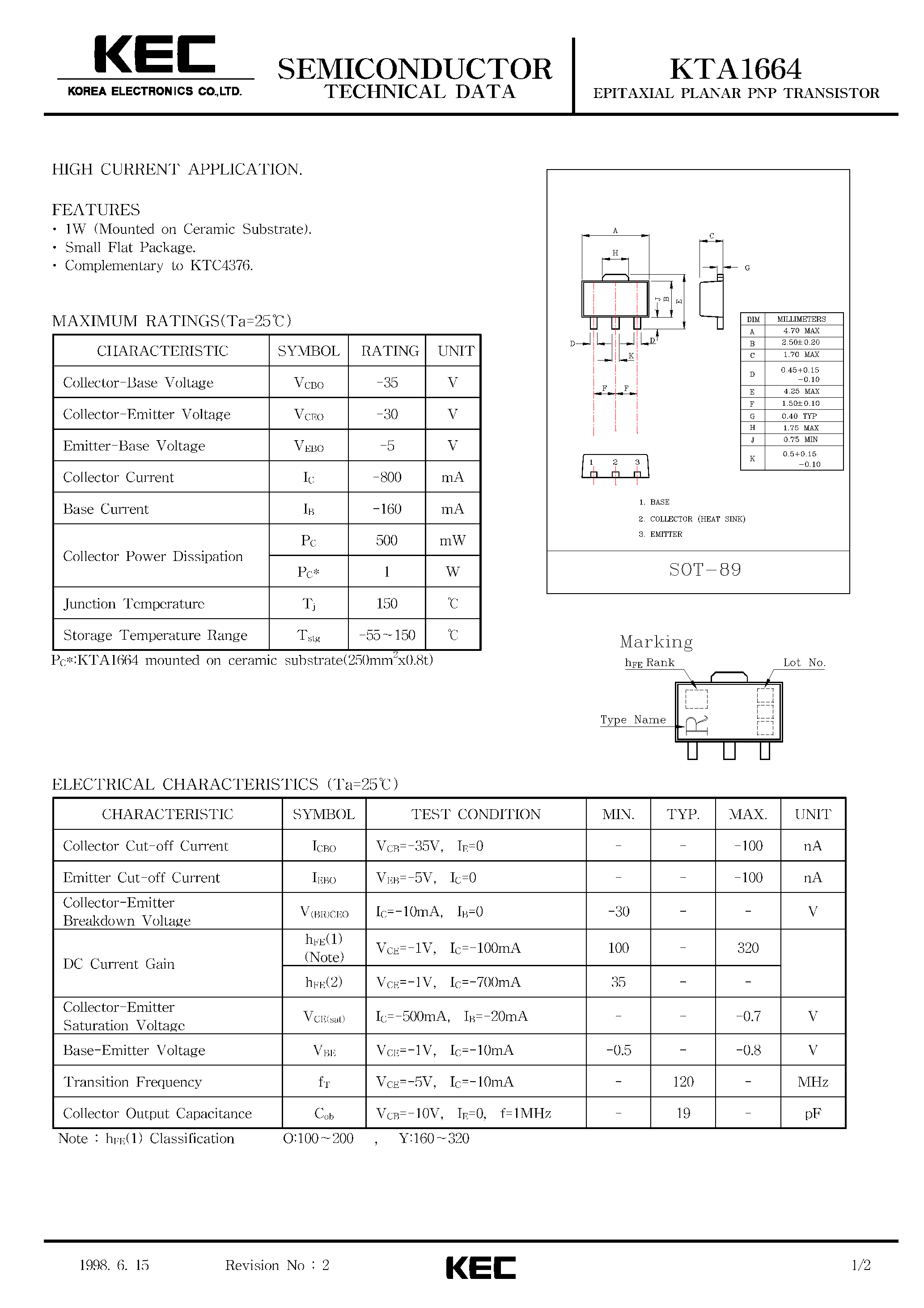 Даташит на микросхему KTA1664 страница 1 Даташит KTA1664 - EPITAXIAL PLANAR PNP TRANSISTOR (HIGH CURRENT) страница 1