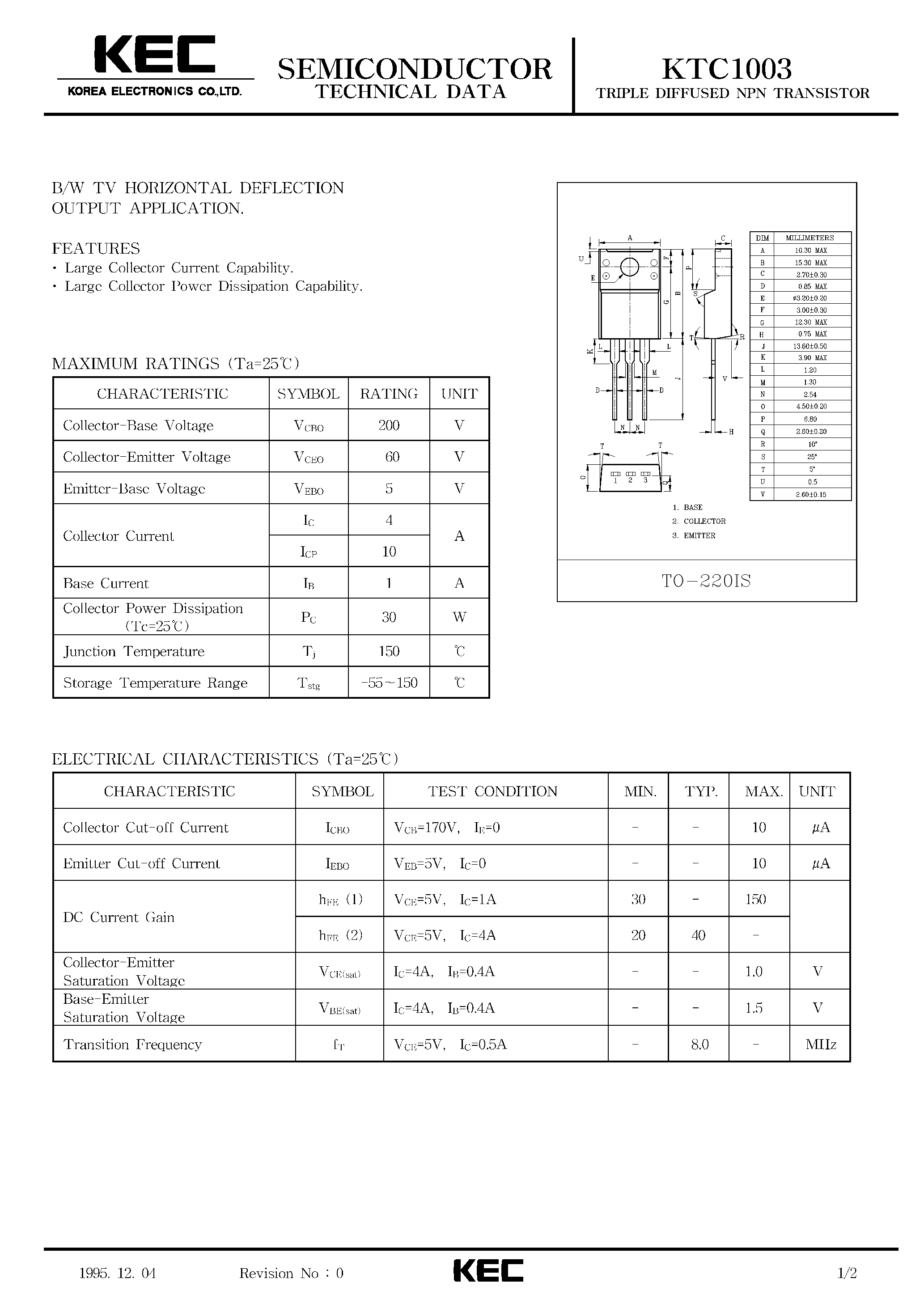 Datasheet KTC1003 page 1 Datasheet KTC1003 - TRIPLE DIFFUSED NPN TRANSISTOR (B/W TV HORIZONTAL DEFLECTION OUTPUT) page 1