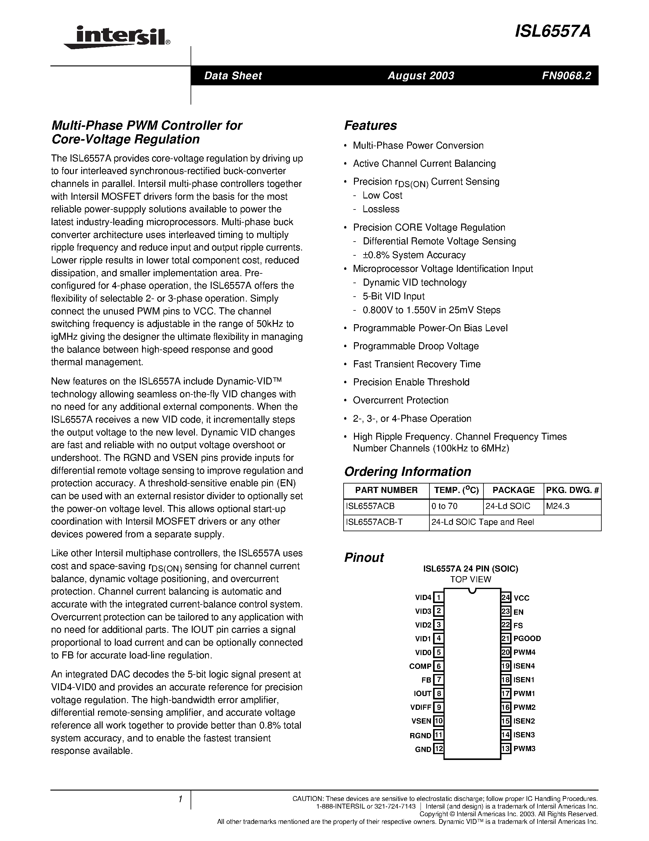 Datasheet ISL6557ACB-T page 1 Datasheet ISL6557ACB-T - Multi-Phase PWM Controller for Core-Voltage Regulation page 1