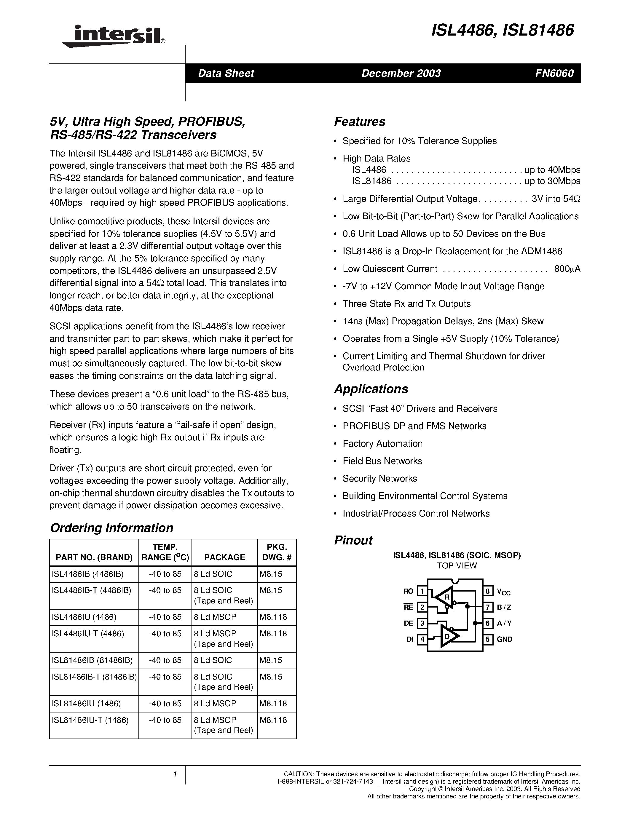 Datasheet ISL81486IB-T page 1 Datasheet ISL81486IB-T - 5V/ Ultra High Speed/ PROFIBUS/ RS-485/RS-422 Transceivers page 1