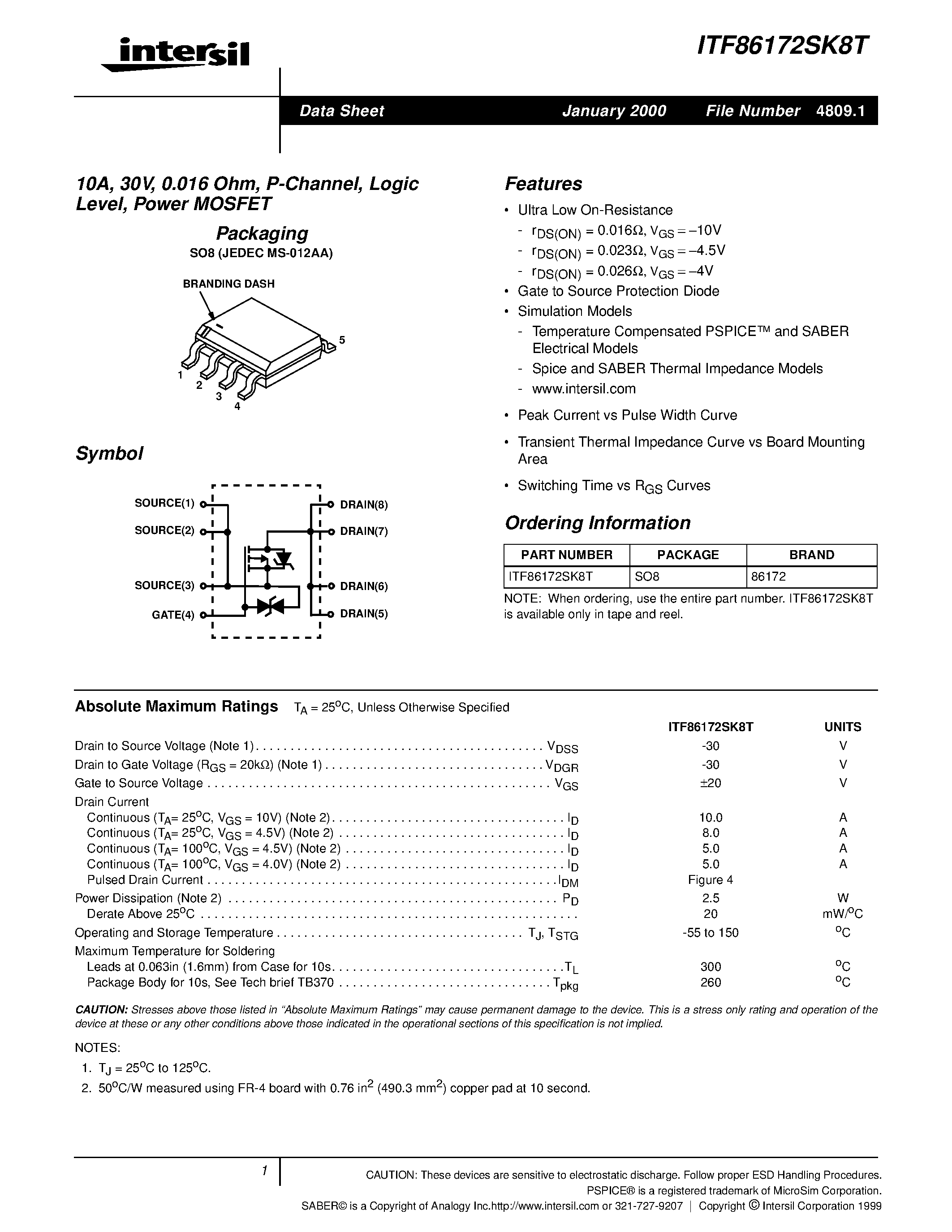 Datasheet ITF86172SK8T page 1 Datasheet ITF86172SK8T - 10A/ 30V/ 0.016 Ohm/ P-Channel/ Logic Level/ Power MOSFET page 1