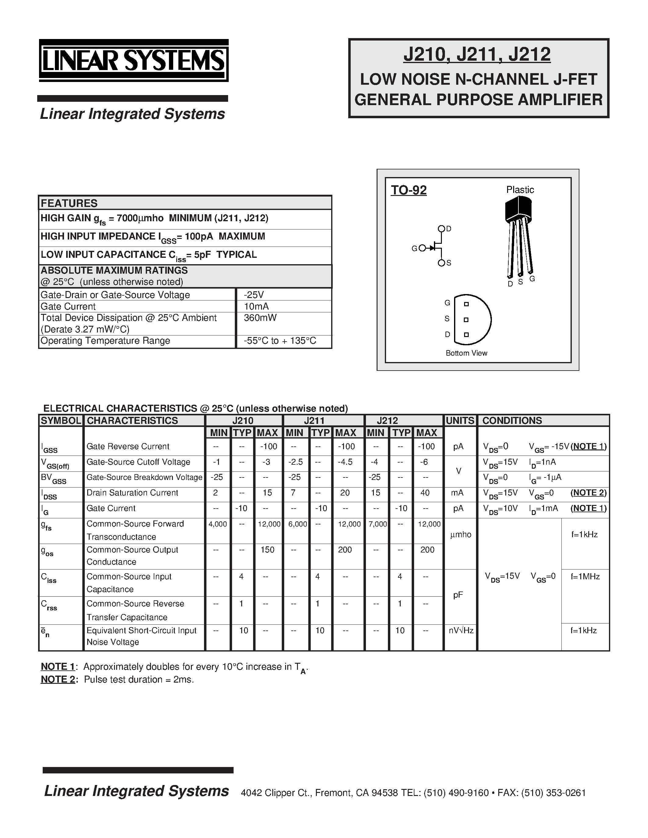 Datasheet J210 page 1 Datasheet J210 - LOW NOISE N-CHANNEL J-FET GENERAL PURPOSE AMPLIFIER page 1