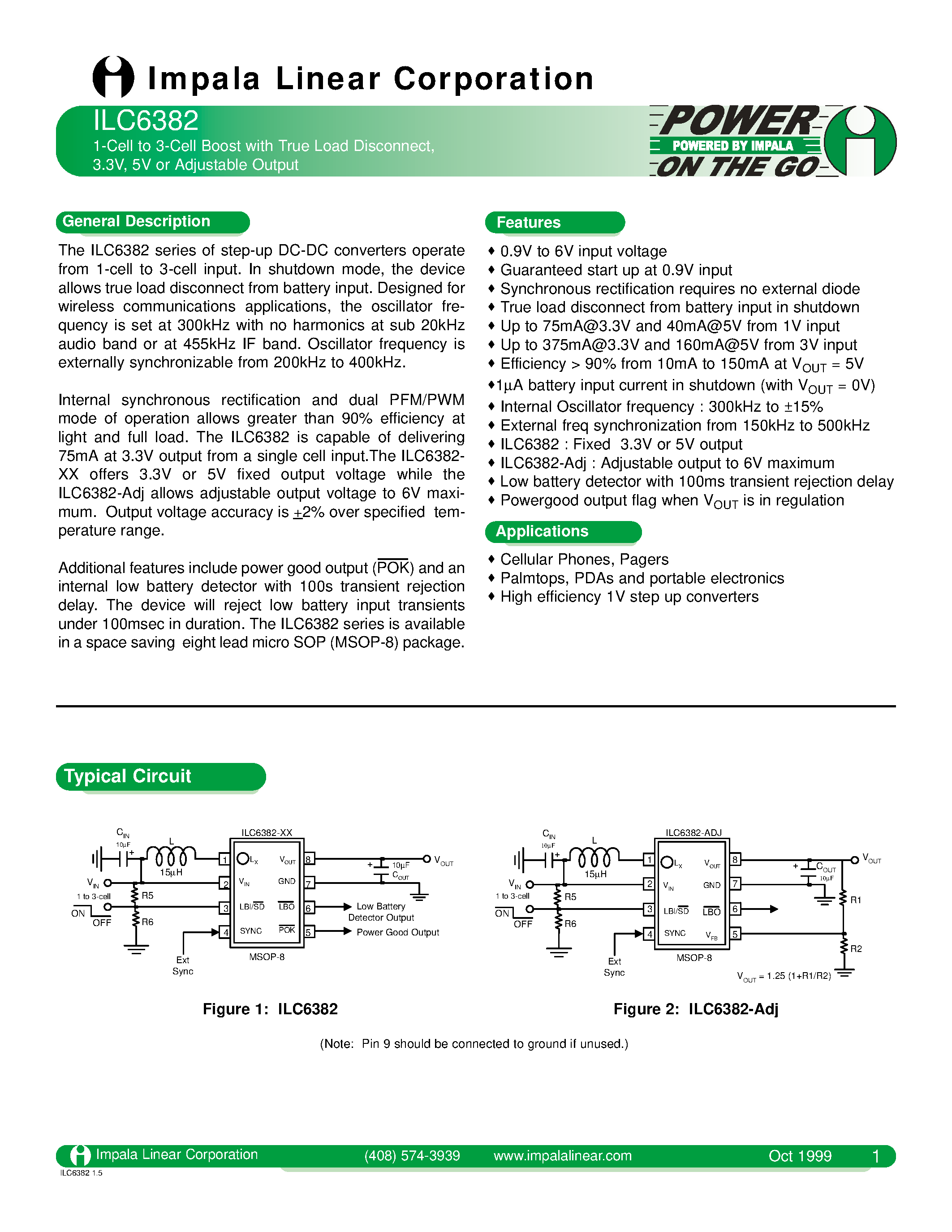 Даташит на микросхему ILC6382 страница 1 Даташит ILC6382 - 1-CELL TO 3-CELL BOOST WITH TRUE LOAD DISCONNECT/ 3.3V/ 5V OR ADJUSTABLE OUTPUT страница 1