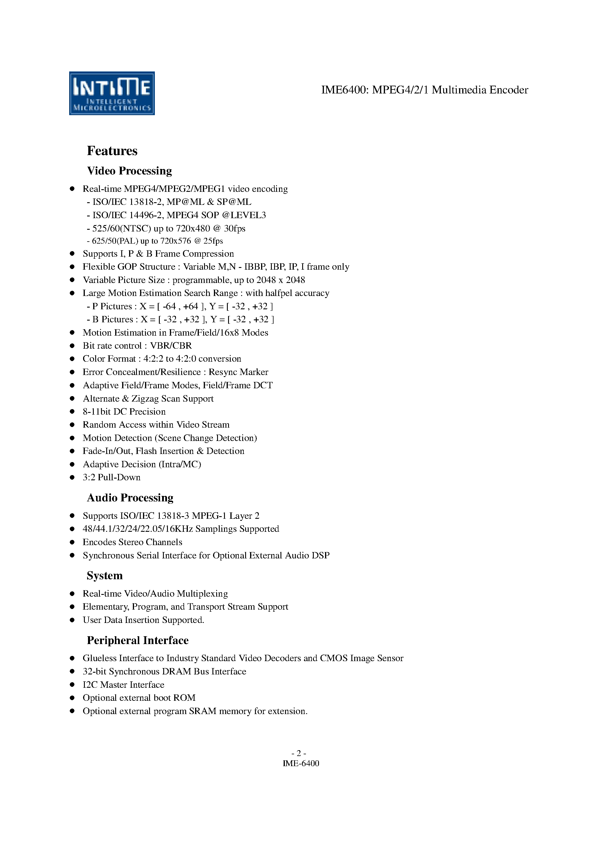 Datasheet IME6400 page 2 Datasheet IME6400 - MPEG4/2/1 Multimedia Encoder page 2