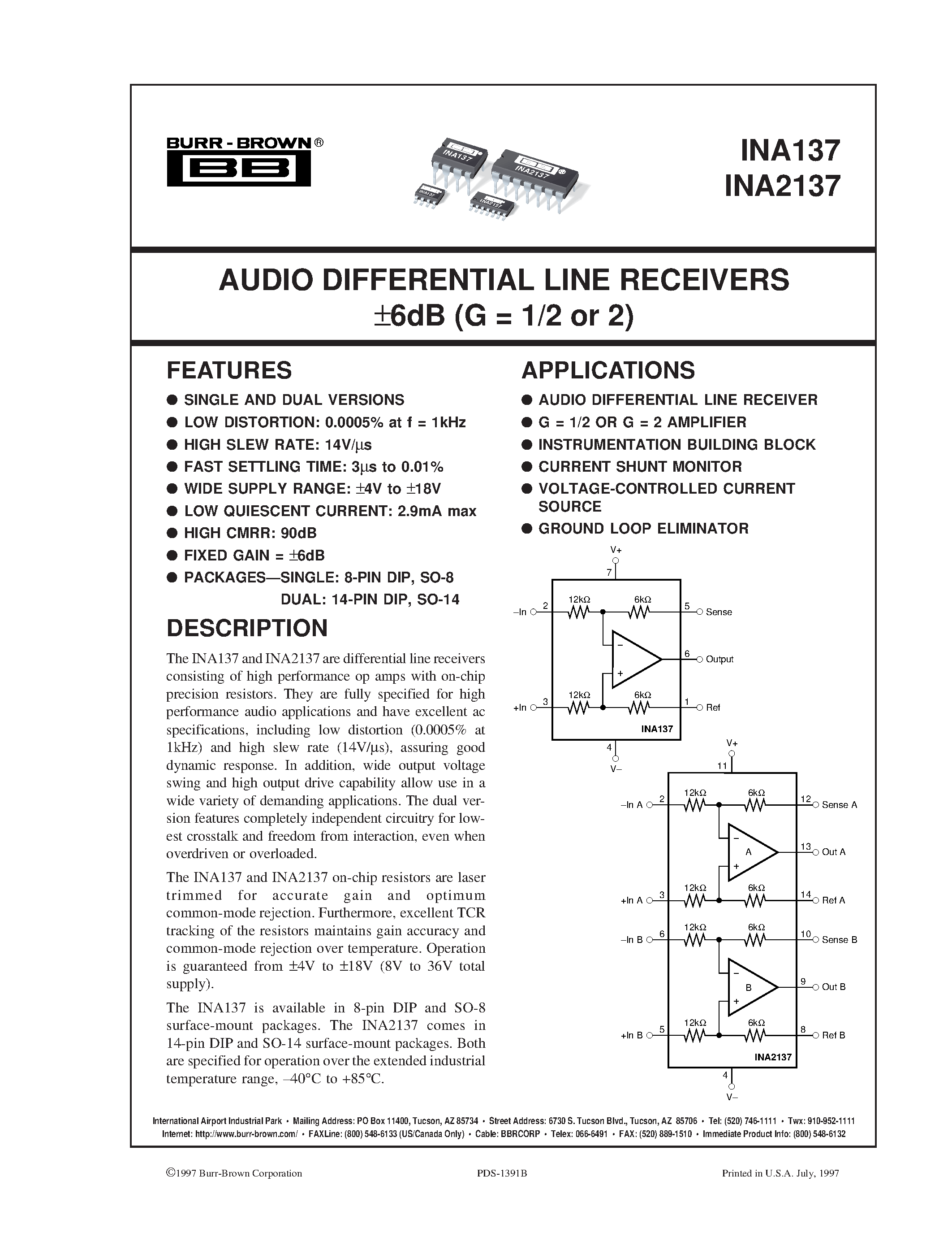 Datasheet INA137UA page 1 Datasheet INA137UA - AUDIO DIFFERENTIAL LINE RECEIVERS 6dB G = 1/2 or 2 page 1