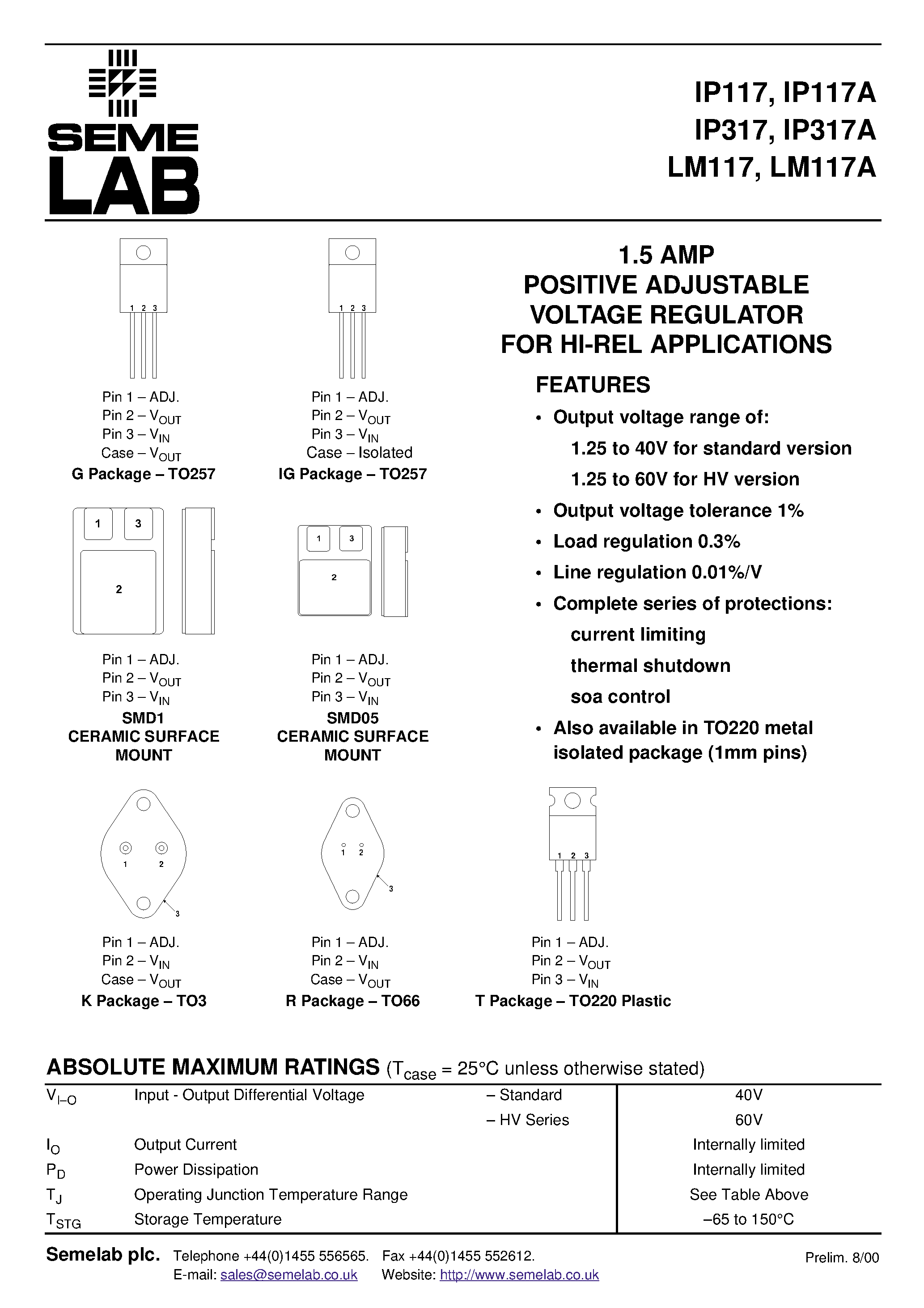 Datasheet IP117 page 1 Datasheet IP117 - 1.5 AMP POSITIVE ADJUSTABLE VOLTAGE REGULATOR FOR HI-REL APPLICATIONS page 1