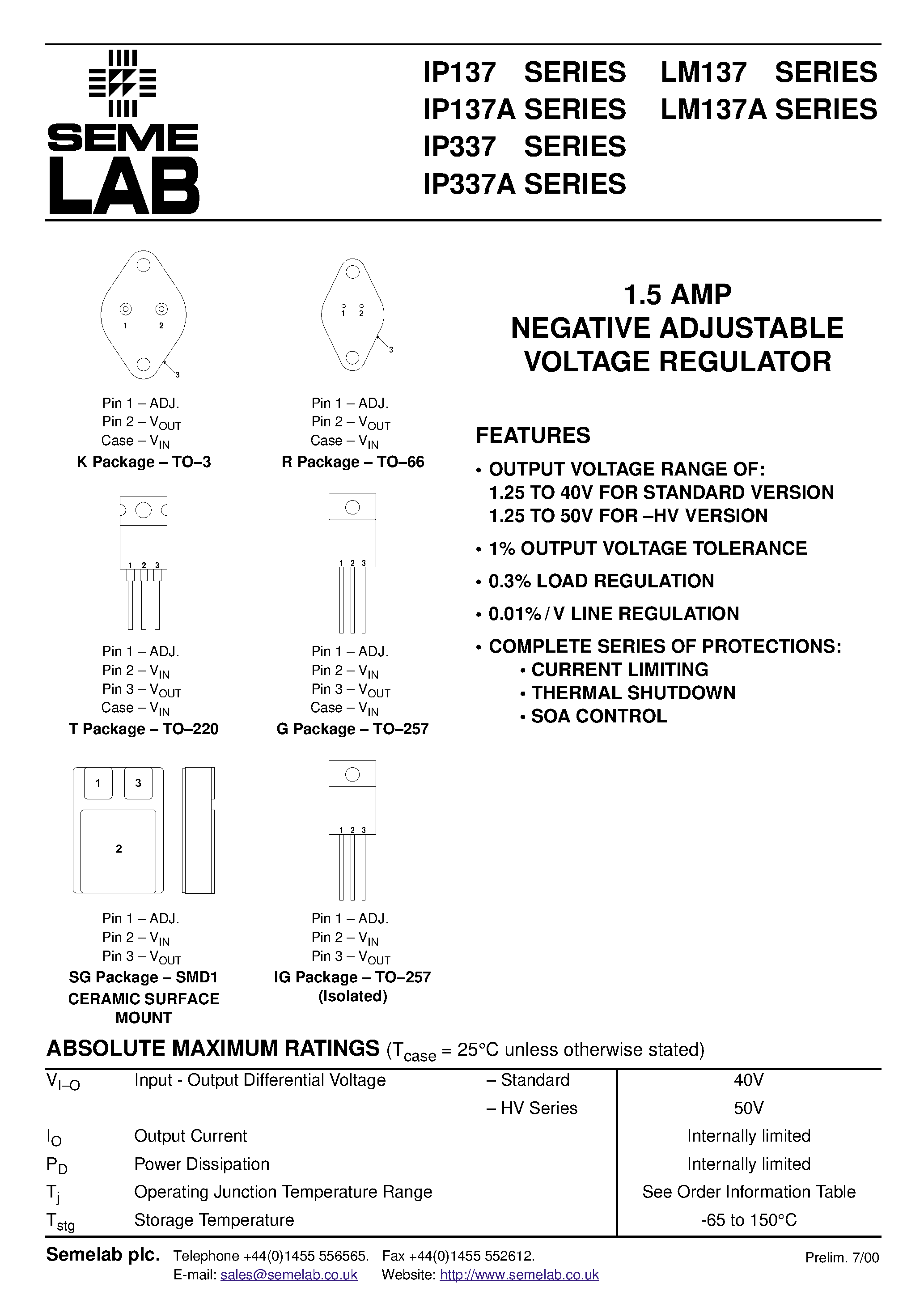 Datasheet IP137 page 1 Datasheet IP137 - 1.5 AMP NEGATIVE ADJUSTABLE VOLTAGE REGULATOR page 1