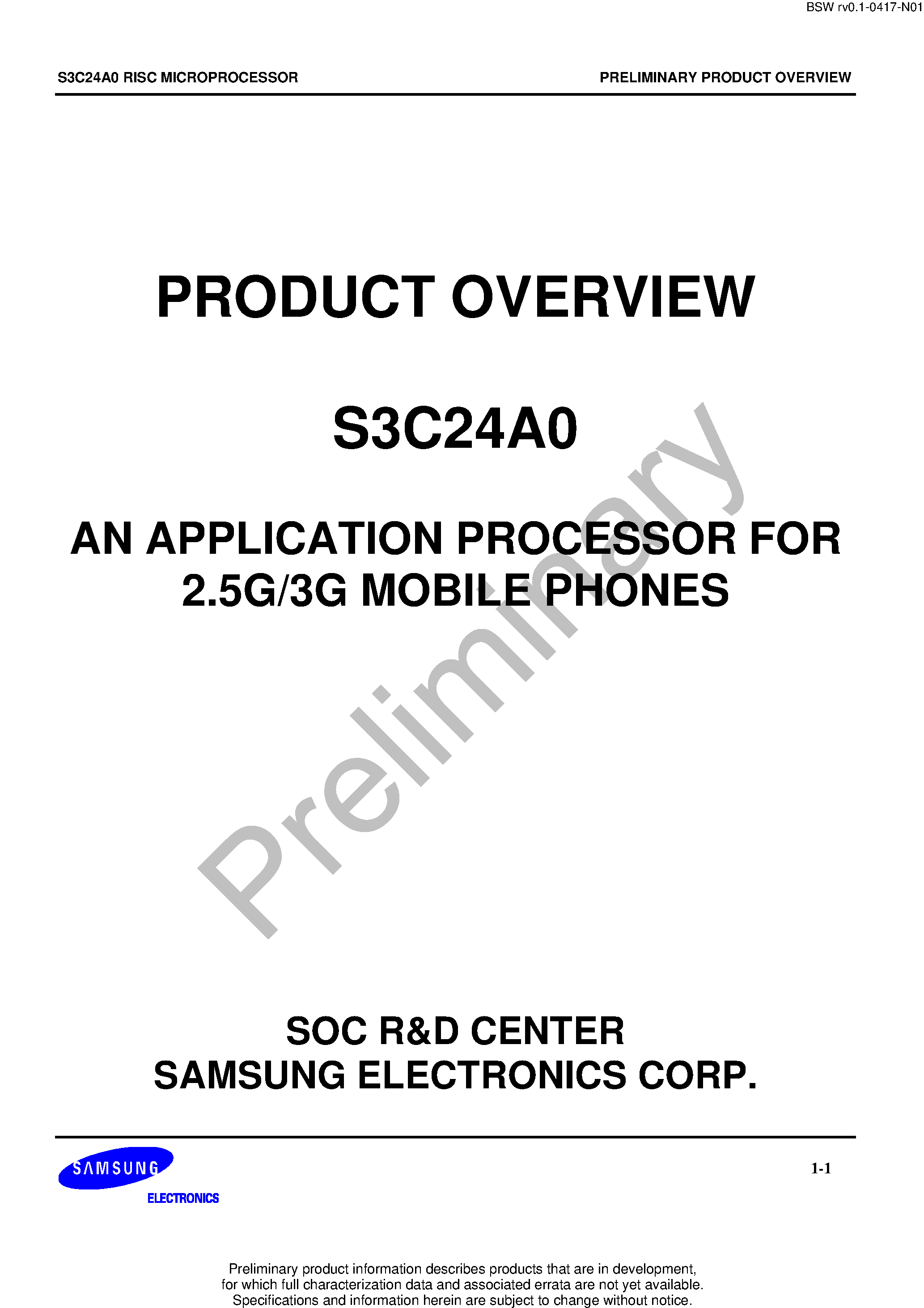 Даташит на микросхему S3C24A0 страница 1 Даташит S3C24A0 - APPLICATION PROCESSOR FOR 2.5G/3G MOBILE PHONES страница 1