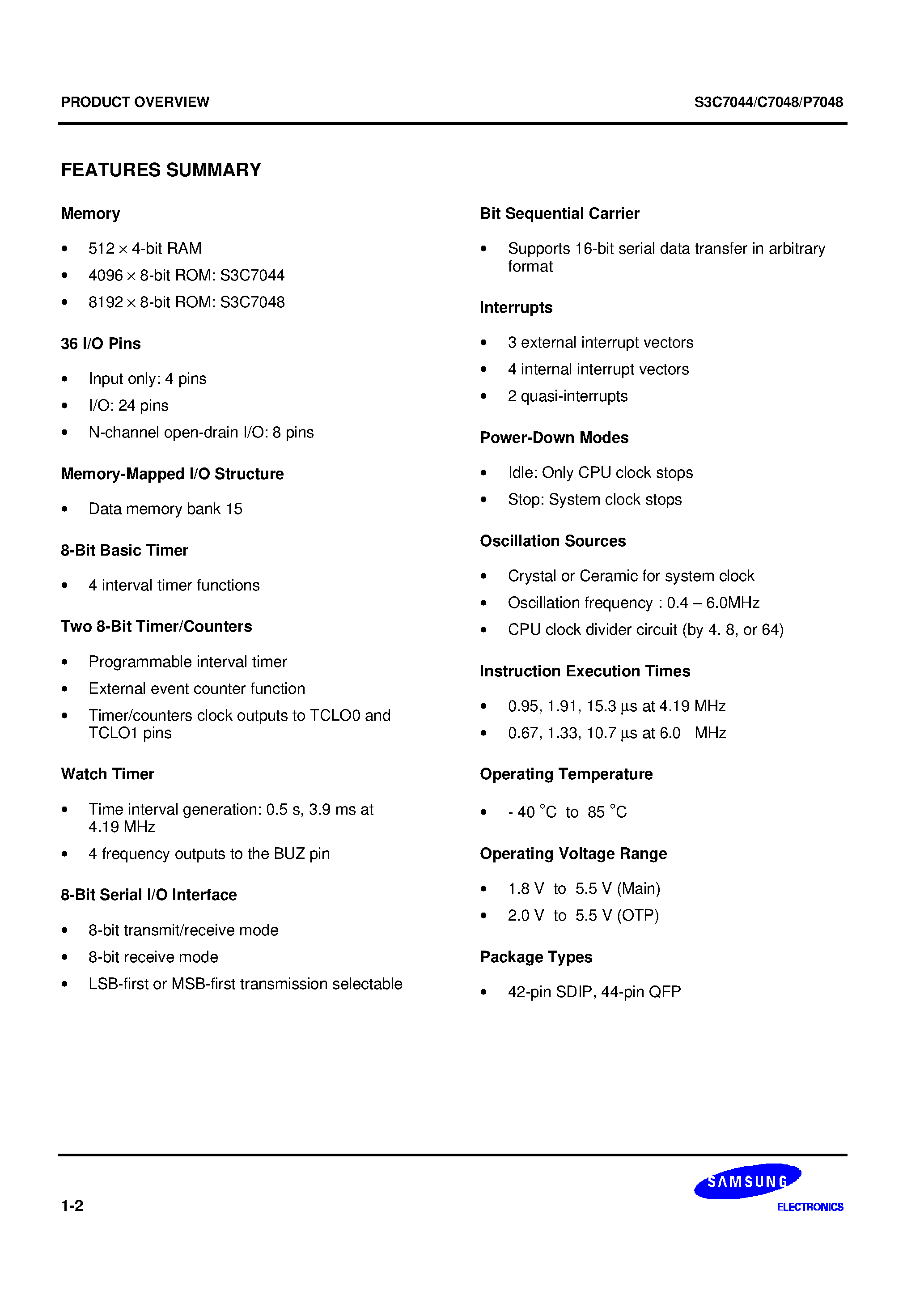 Datasheet S3C7044 - The S3C7044/C7048 single-chip CMOS microcontroller has been designed for very high-performance using Samsungs newest 4-bit CPU core/ SAM47 (Samsung Ar page 2