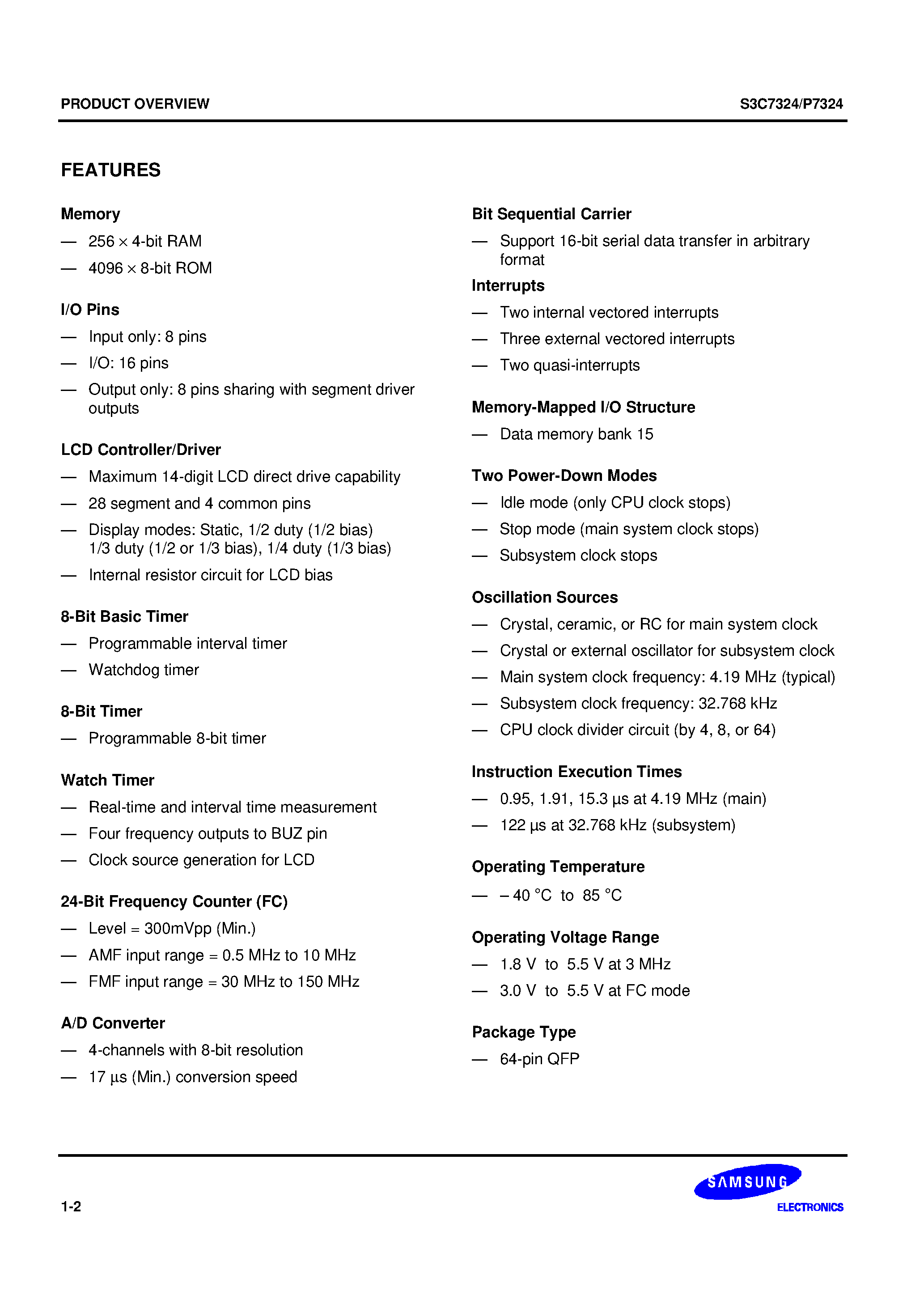 Datasheet S3C7324 - The S3C7324 single-chip CMOS microcontroller has been designed for high performance using Samsungs newest 4-bit CPU core/ SAM47 page 2