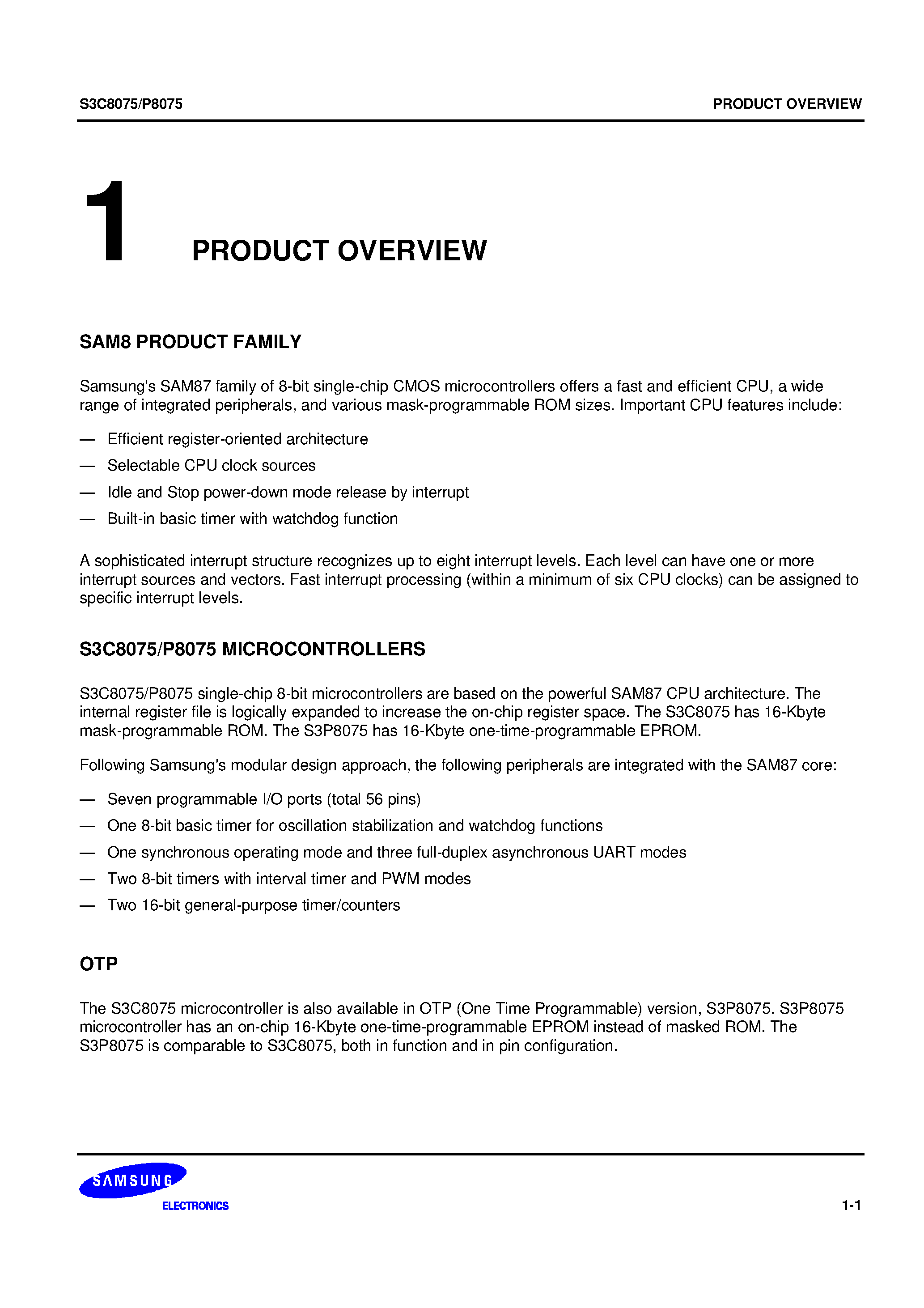 Даташит на микросхему S3C8075 страница 1 Даташит S3C8075 - SAM87 family of 8-bit single-chip CMOS microcontrollers/ 272-byte general purpose register area/ 16-Kbyte internal program memory страница 1