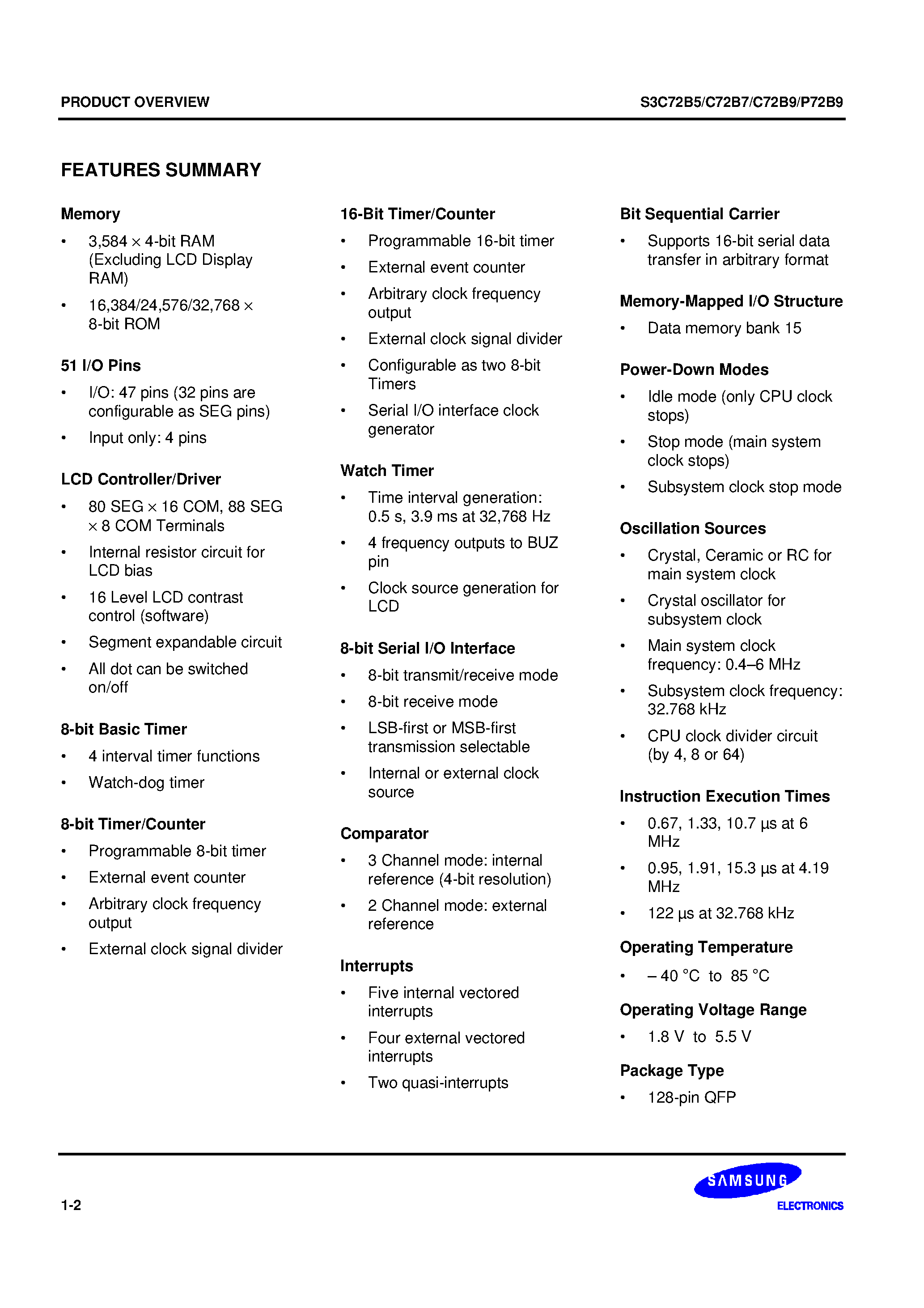 Datasheet S3P72B9 - The S3C72B5/C72B7/C72B9 single-chip CMOS microcontroller has been designed for high performance using Samsungs newest 4-bit CPU core/ SAM47 (Samsung A page 2
