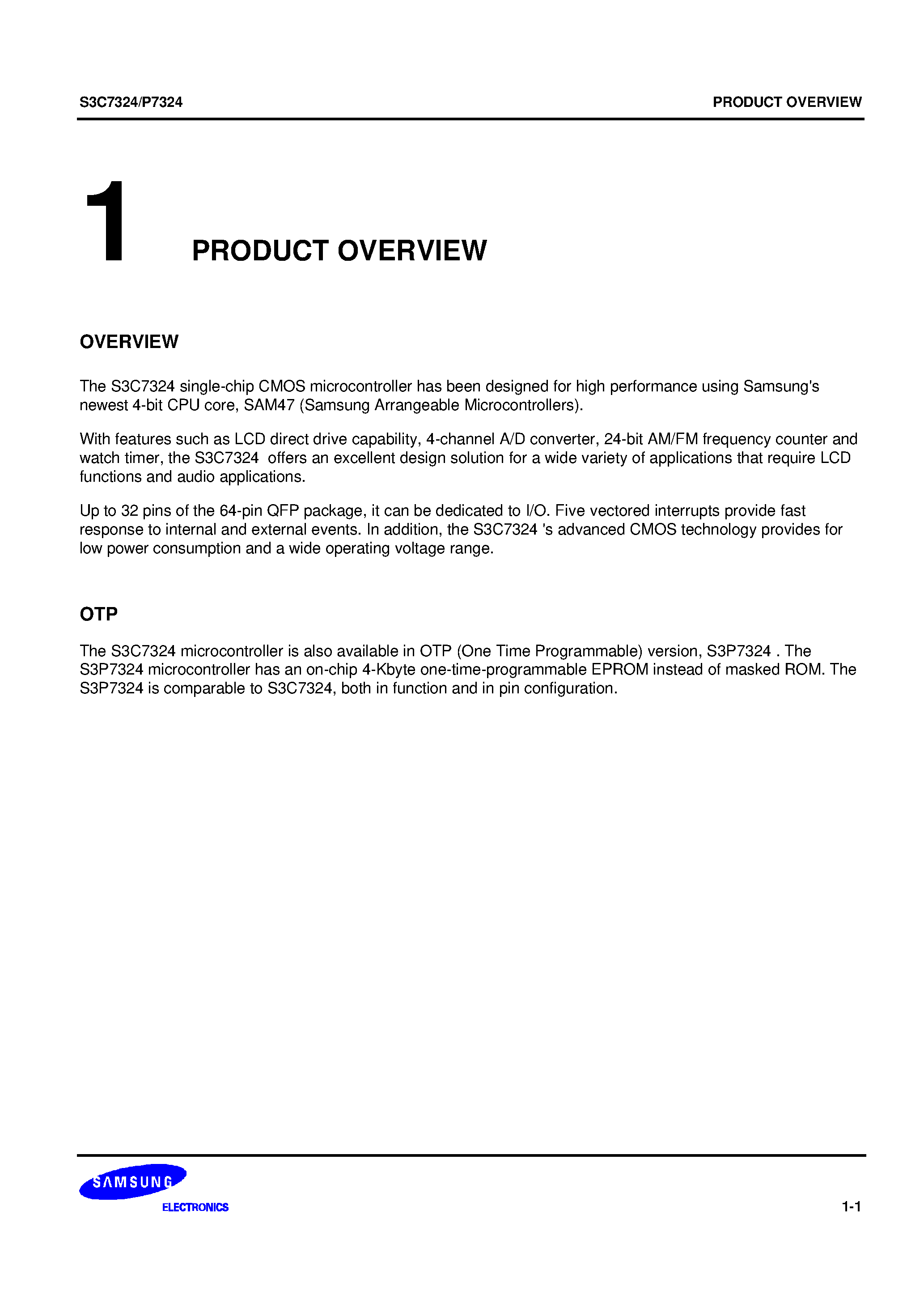 Datasheet S3P7324 - The S3C7324 single-chip CMOS microcontroller has been designed for high performance using Samsungs newest 4-bit CPU core/ SAM47 page 1