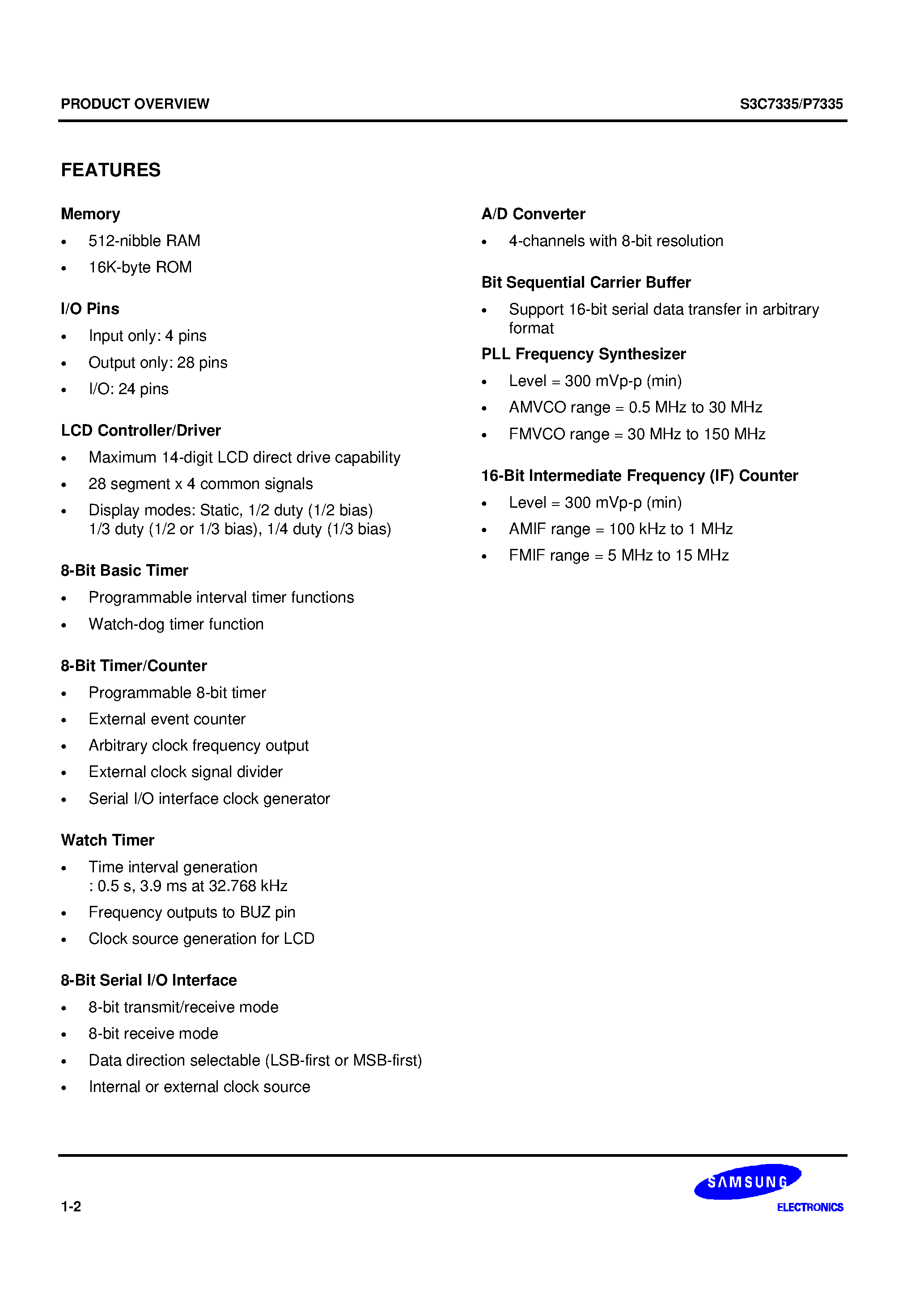 Datasheet S3P7335 - The S3C7335 single-chip CMOS microcontroller has been designed for high performance using Samsungs newest 4-bit CPU core/ SAM47 page 2