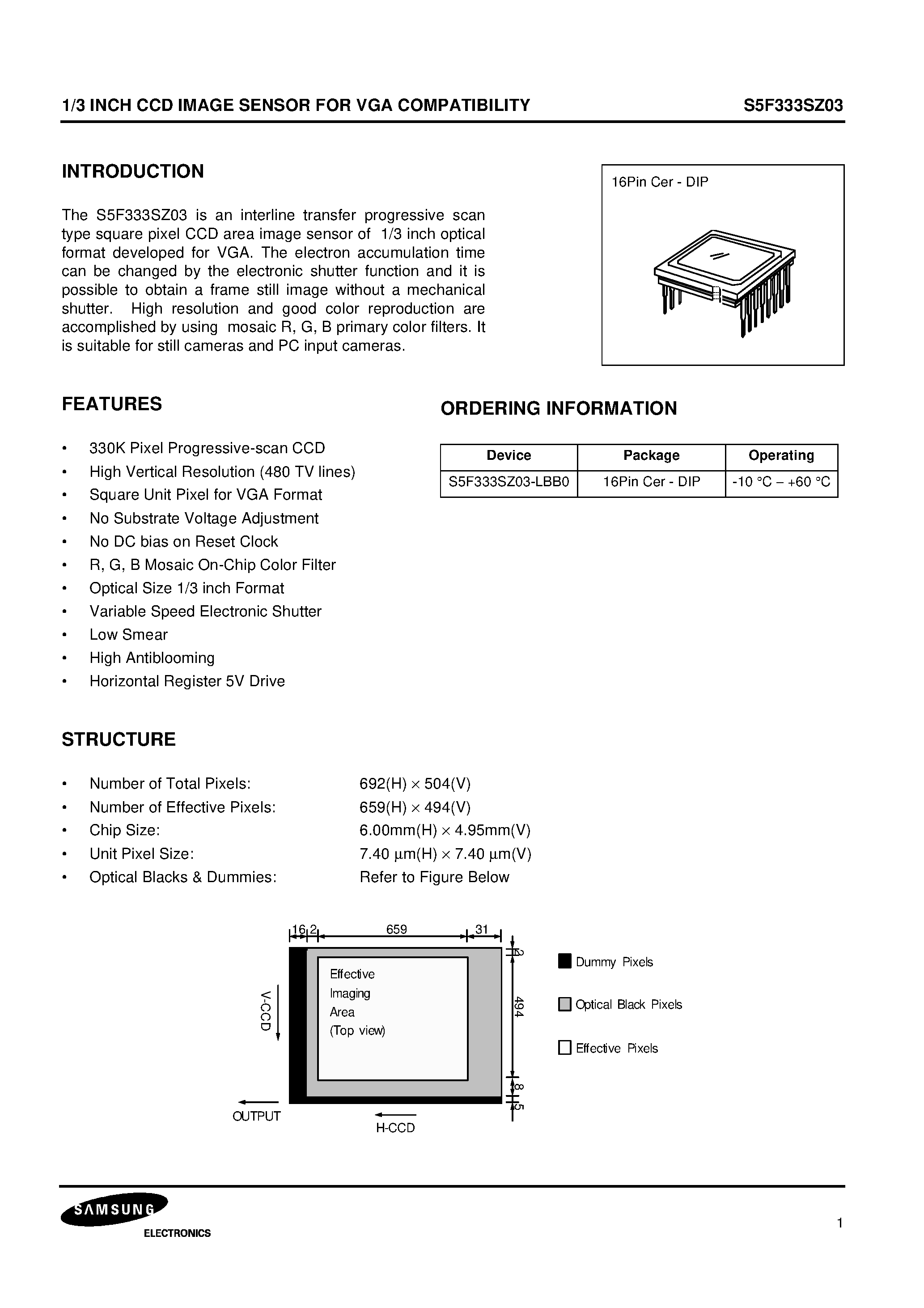 Datasheet S5F333SZ03 page 1 Datasheet S5F333SZ03 - 1/3 INCH CCD IMAGE SENSOR FOR VGA COMPATIBILITY page 1